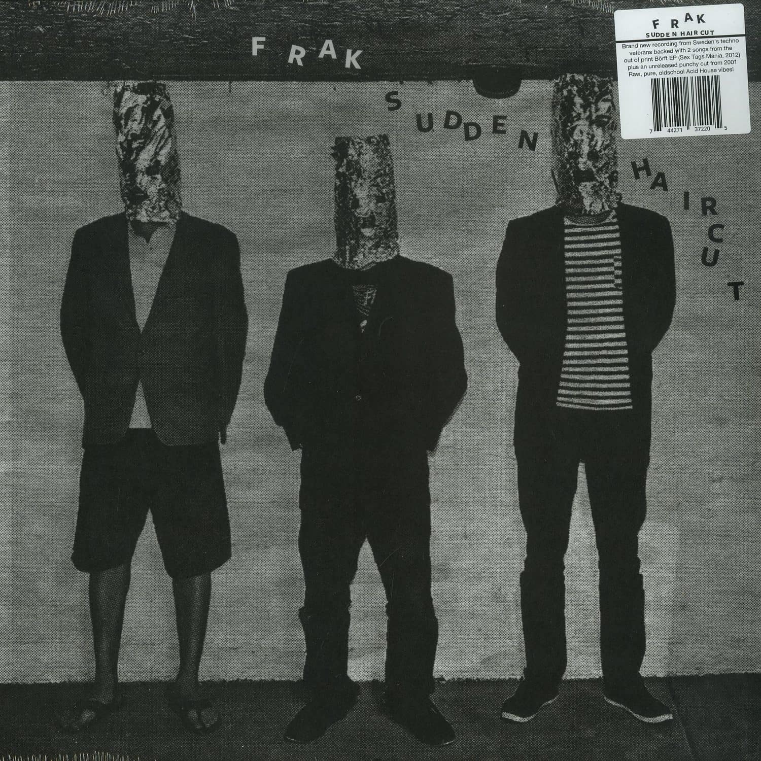 Frak - SUDDEN HAIRCUT
