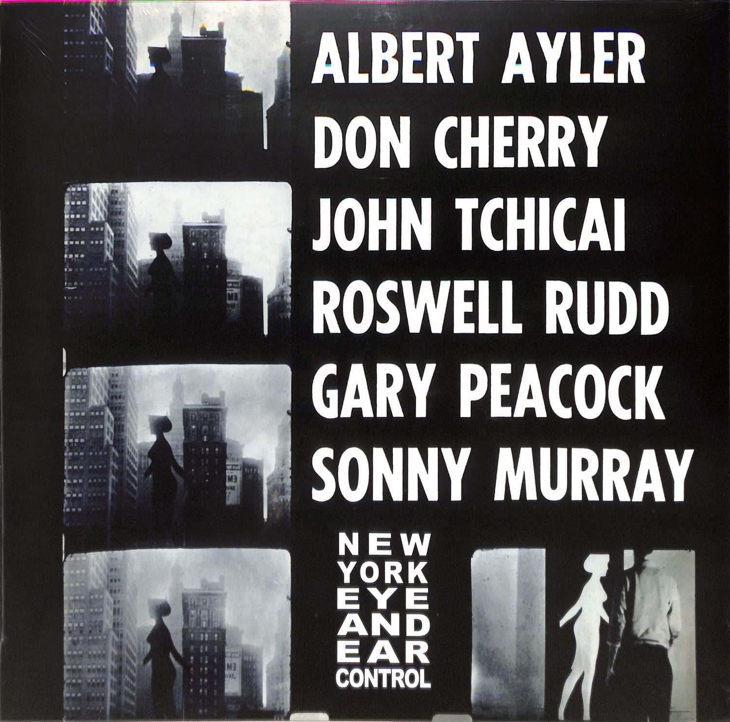 Albert Ayler / Don Cherry - NEW YORK EYE AND EAR CONTROL 