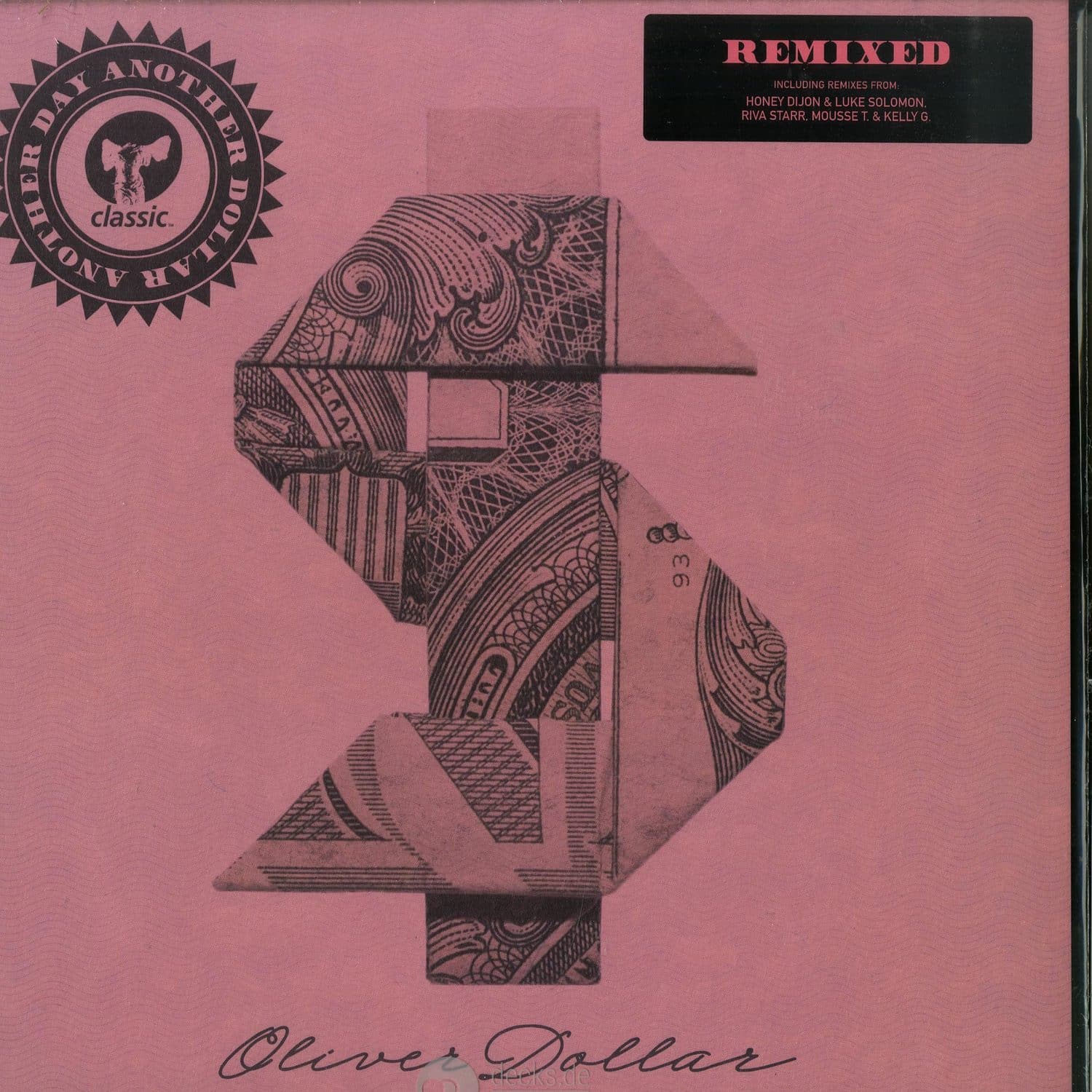 Oliver Dollar - ANOTHER DAY ANOTHER DOLLAR REMIXED 