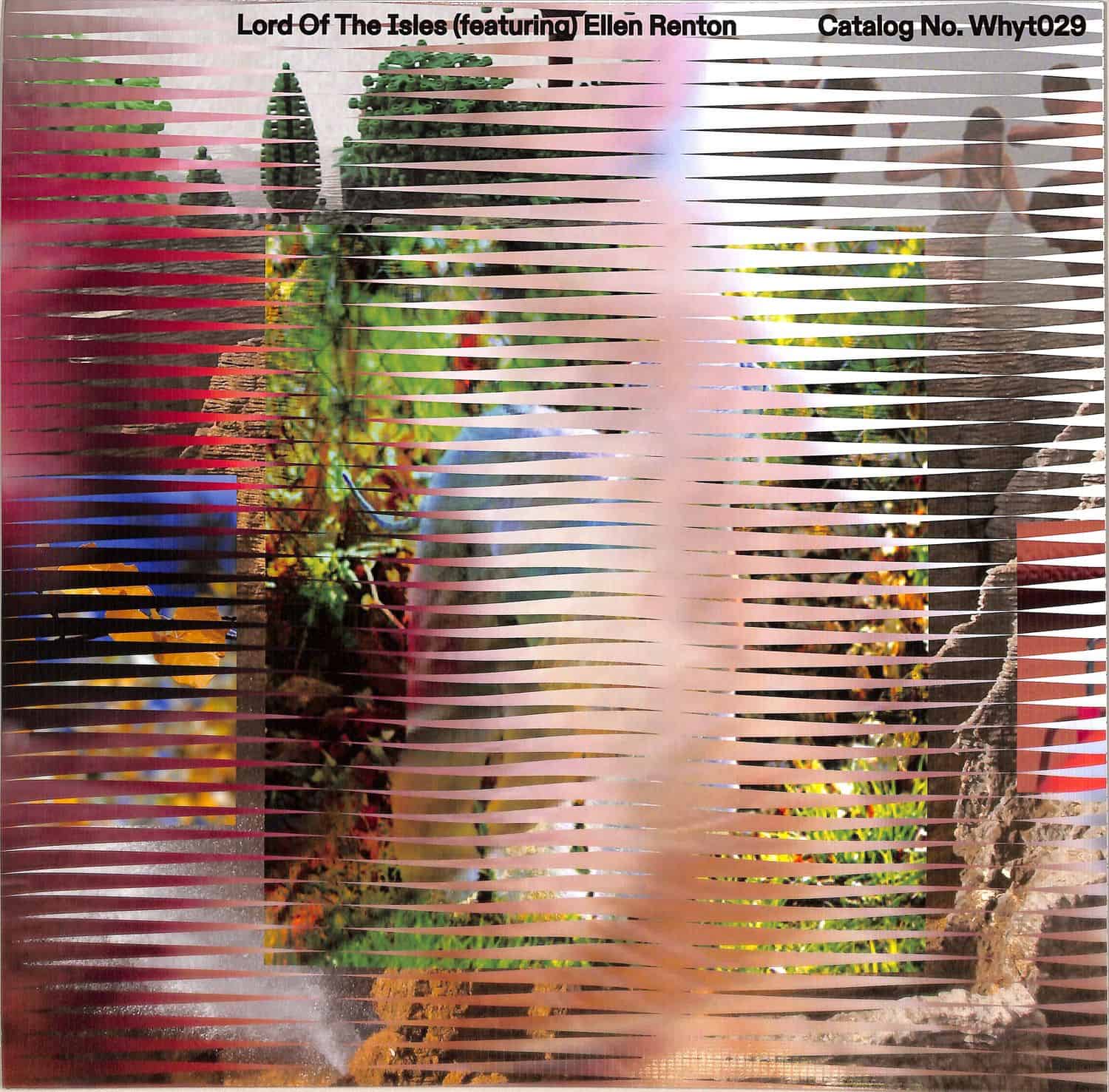 Lord Of The Isles - LORD OF THE ISLES FEAT. ELLEN RENTON