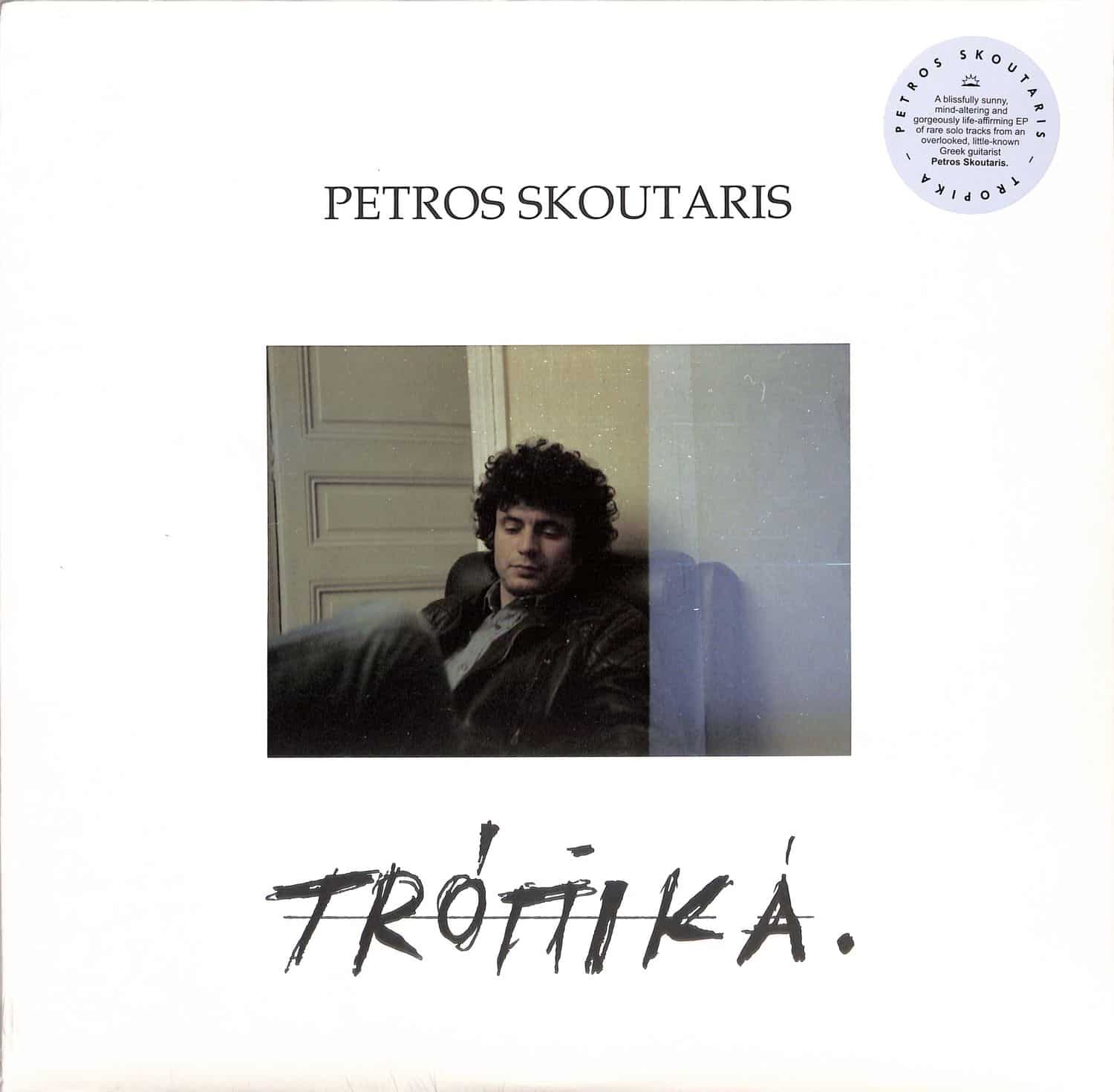 Petros Skoutaris - TROPIKA