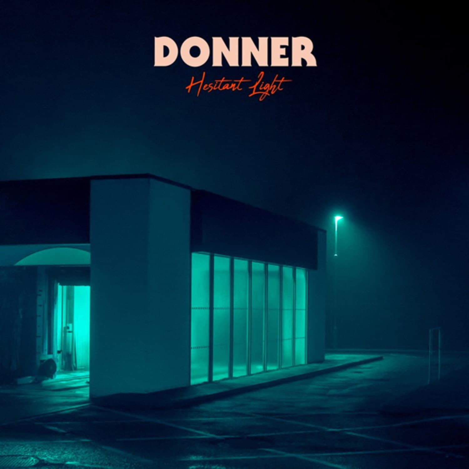Donner - HESITANT LIGHT