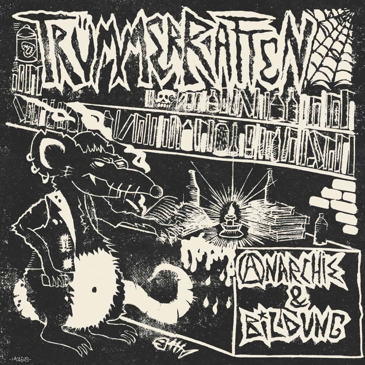 Trmmerratten - ANARCHIE & BILDUNG 