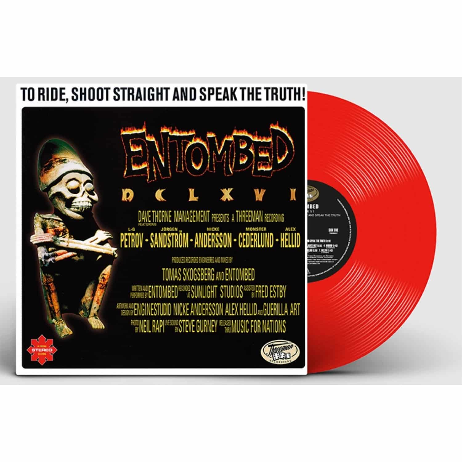 Entombed - DCLXVI TO RIDE, SHOOT STRAIGHT AND SPEAK THE TRUTH 