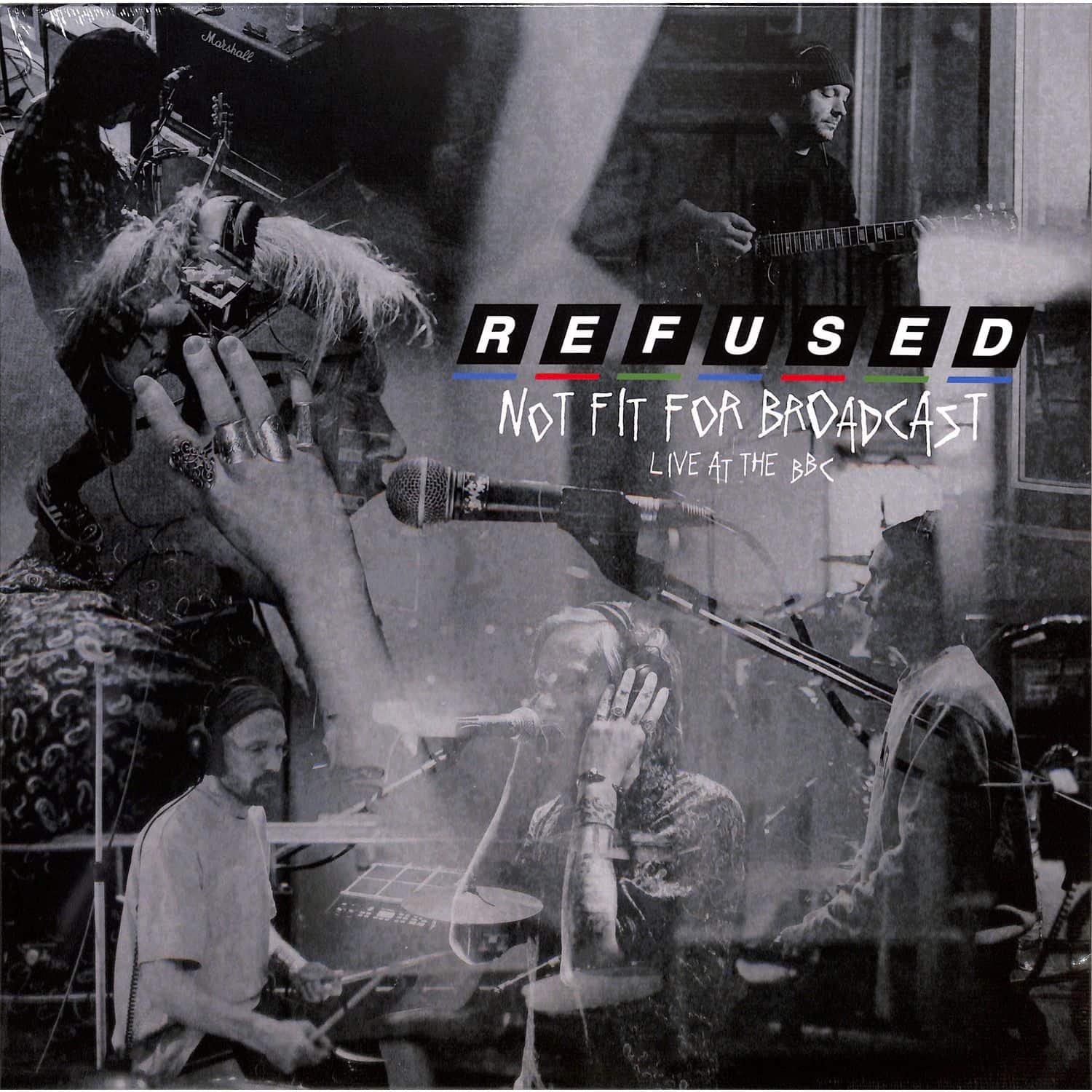 Refused - NOT FIT FOR BROADCASTING-LIVE 