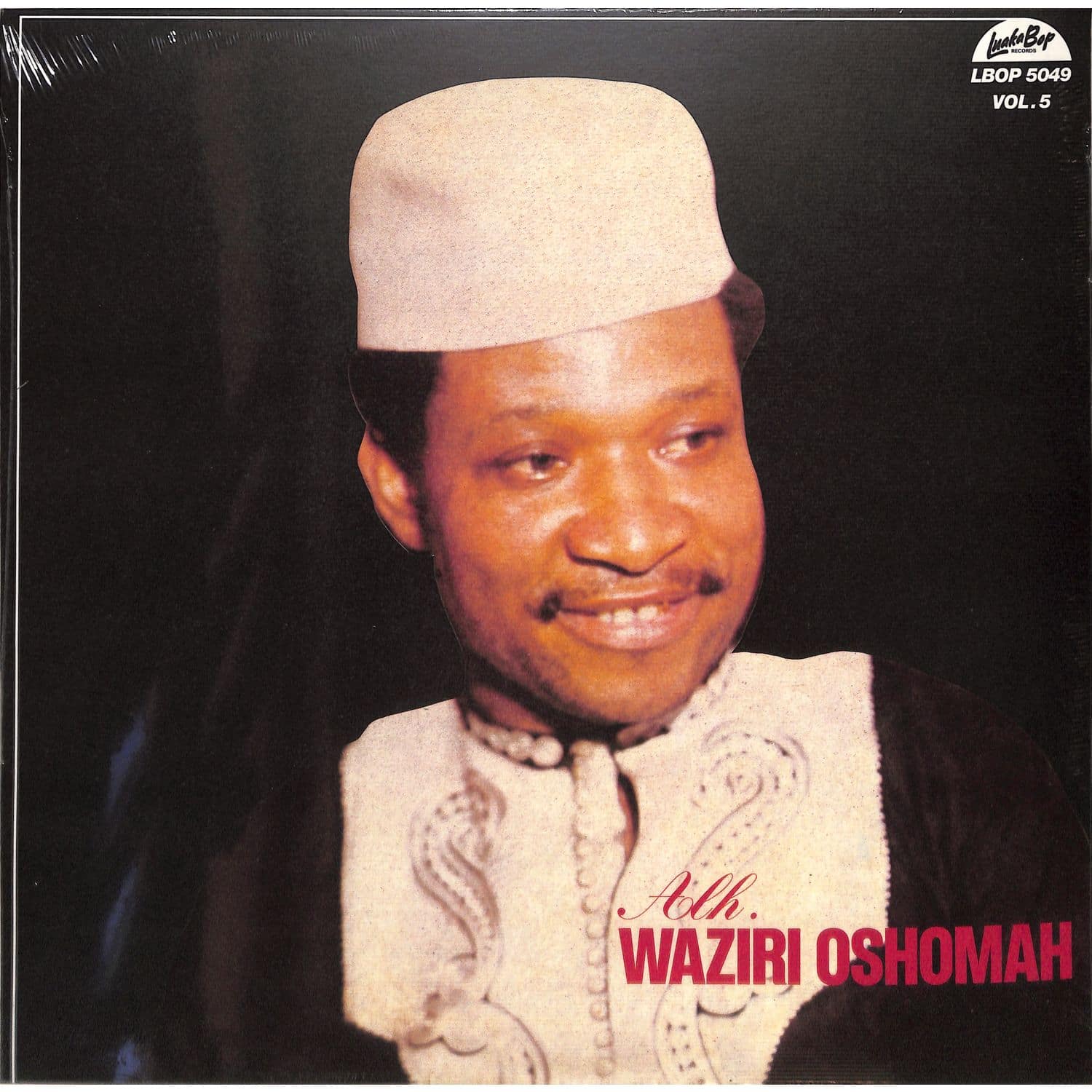 Alhaji Sir Waziri Oshomah & The Traditional Sound Makers - VOL. 5 