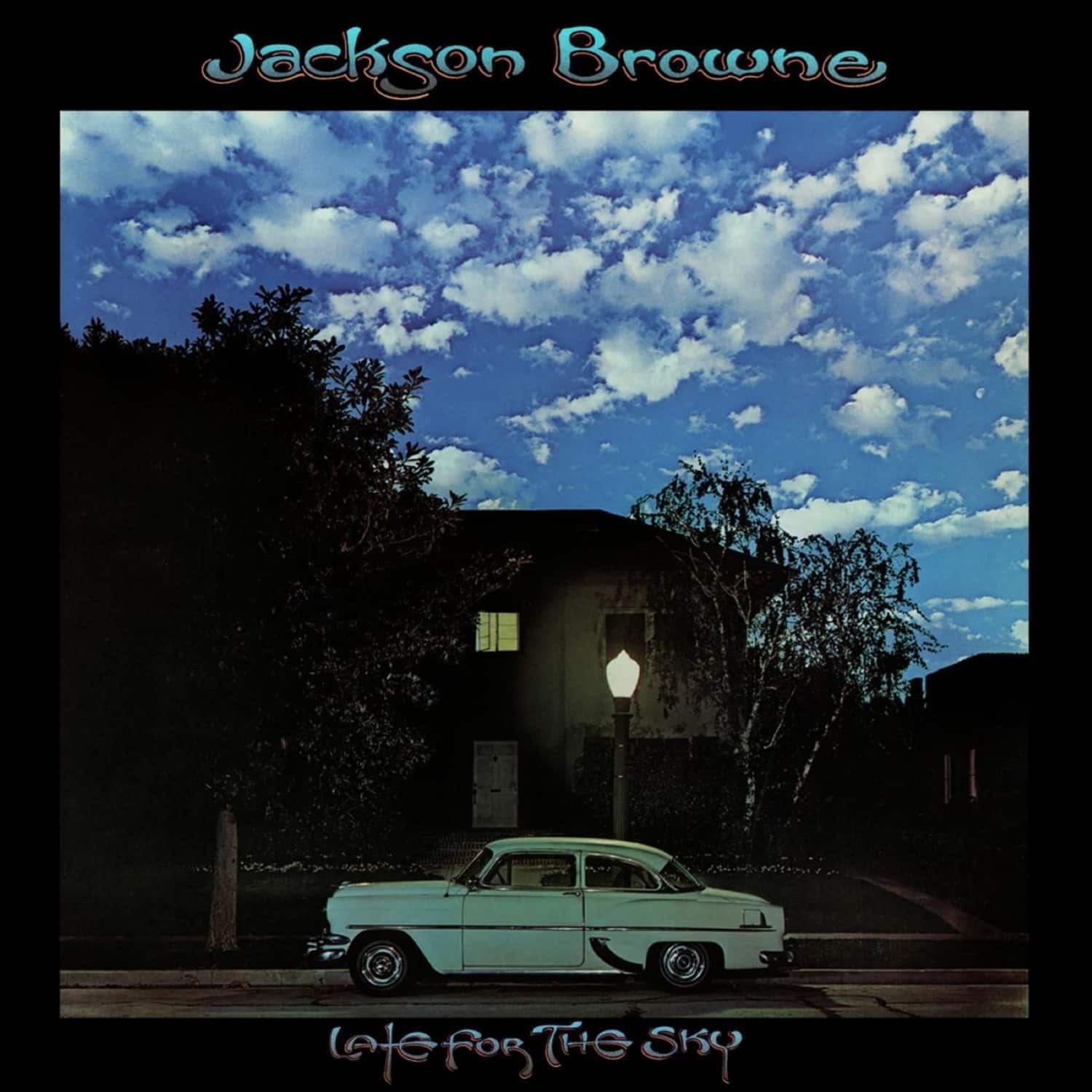  Jackson Browne - LATE FOR THE SKY 