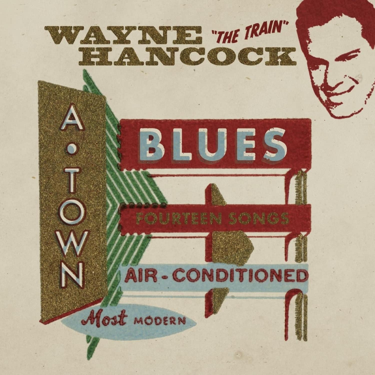 Wayne Hancock - A-TOWN BLUES 