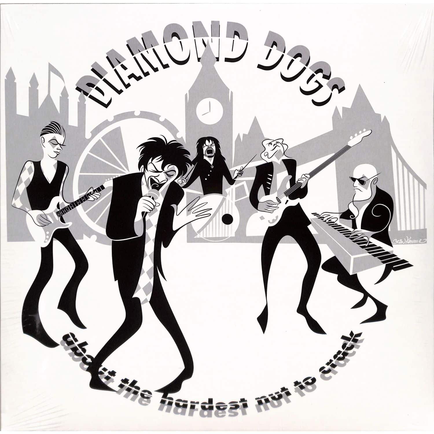 Diamond Dogs - ABOUT THE HARDEST NUT TO CRACK 