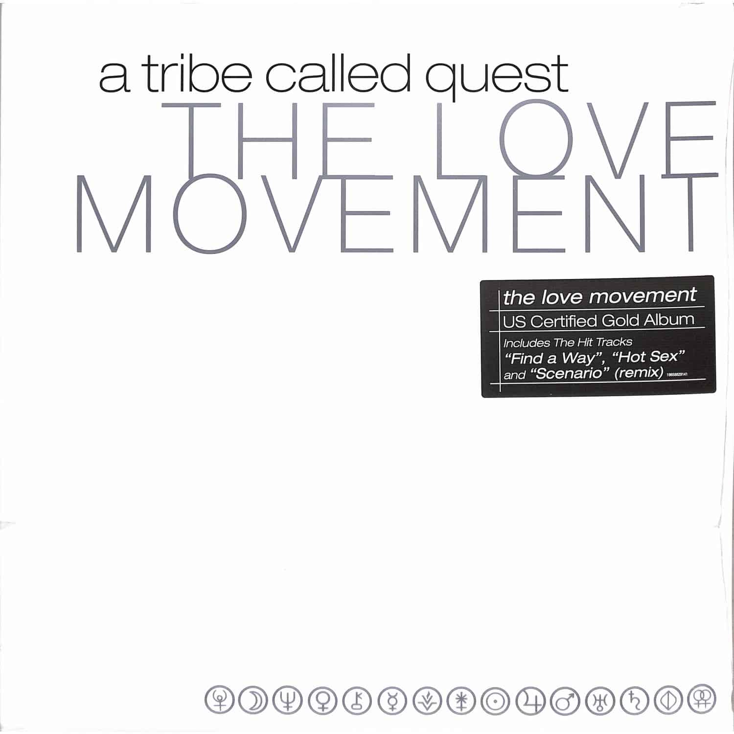 A Tribe Called Quest - THE LOVE MOVEMENT 
