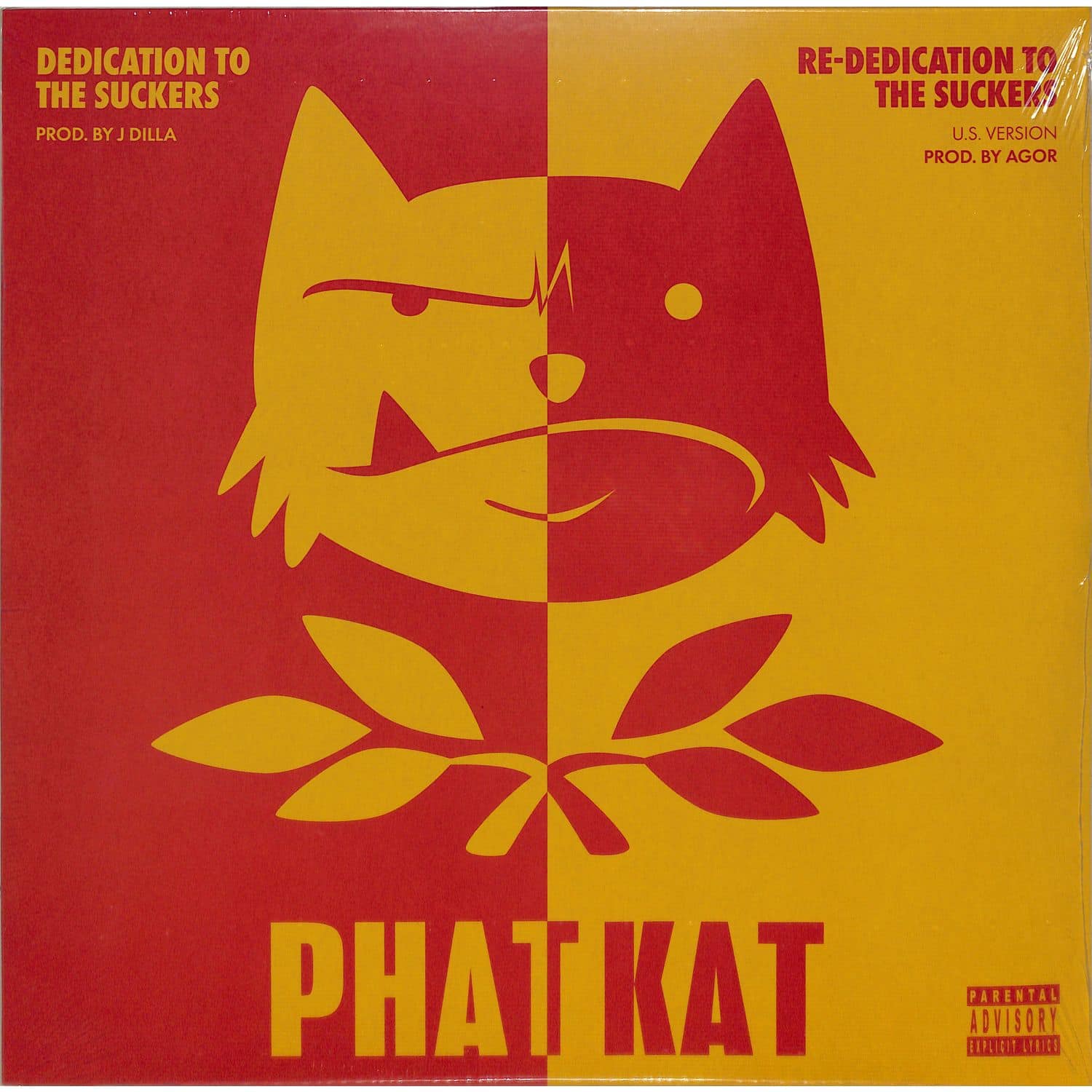 Phat Kat - DEDICATION TO THE SUCKERS 