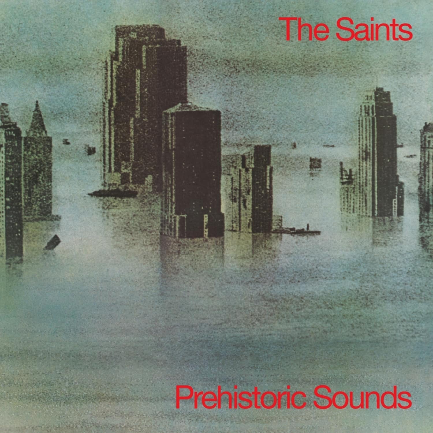 Saints - PREHISTORIC SOUNDS 