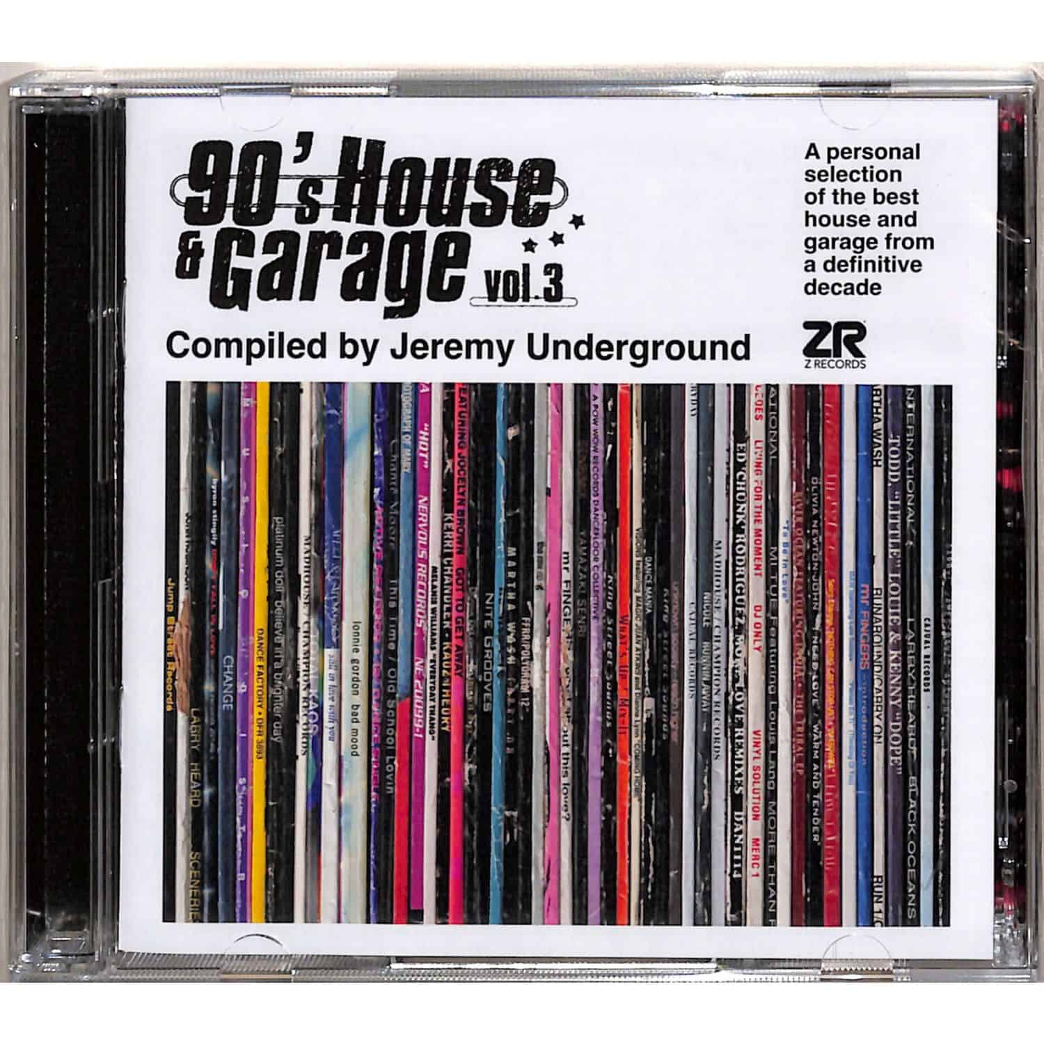 Various Artists - 90S HOUSE & GARAGE VOL 3 - COMPILED BY JEREMY UNDERGROUND 