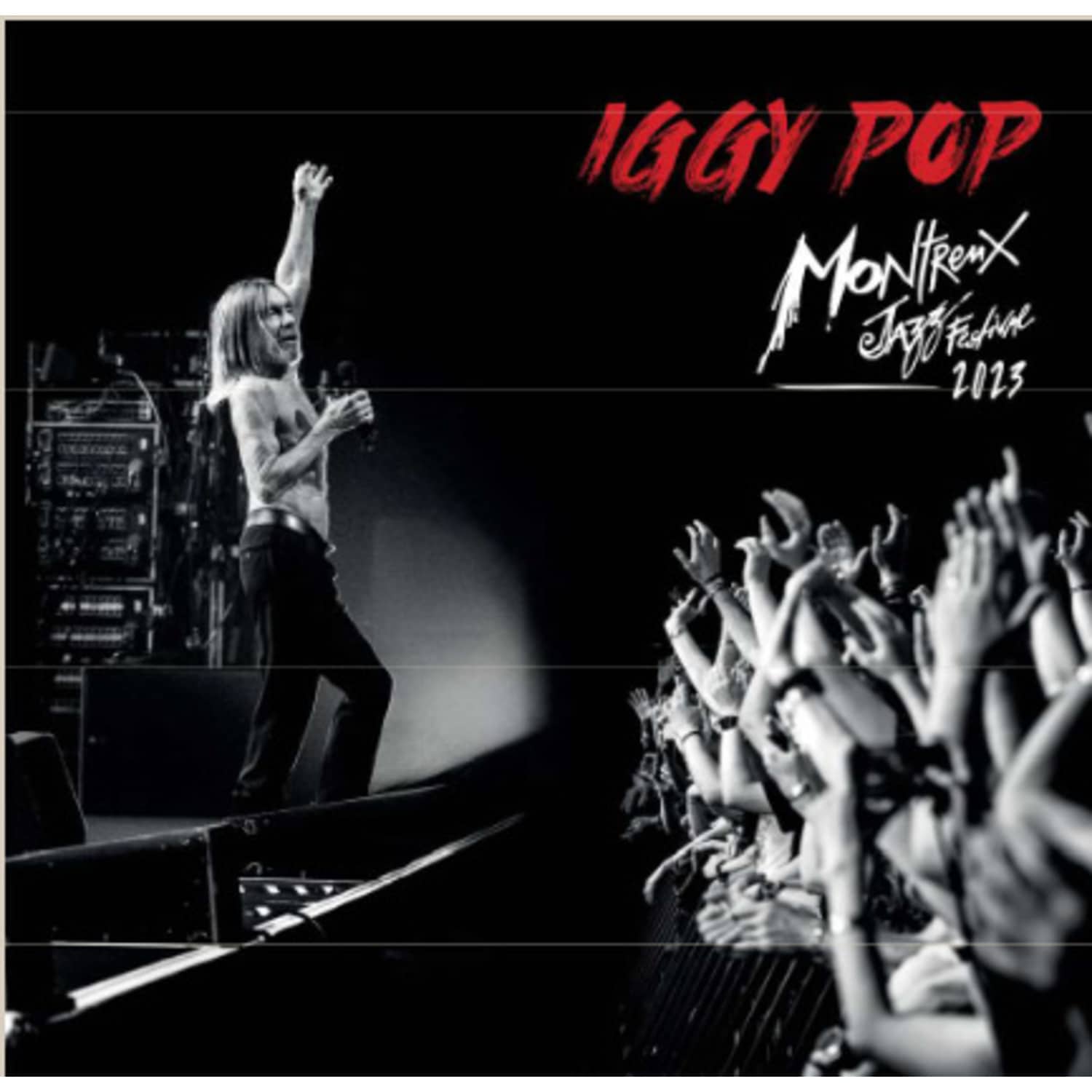 Iggy Pop - LIVE AT MONTREUX JAZZ FESTIVAL 2023 