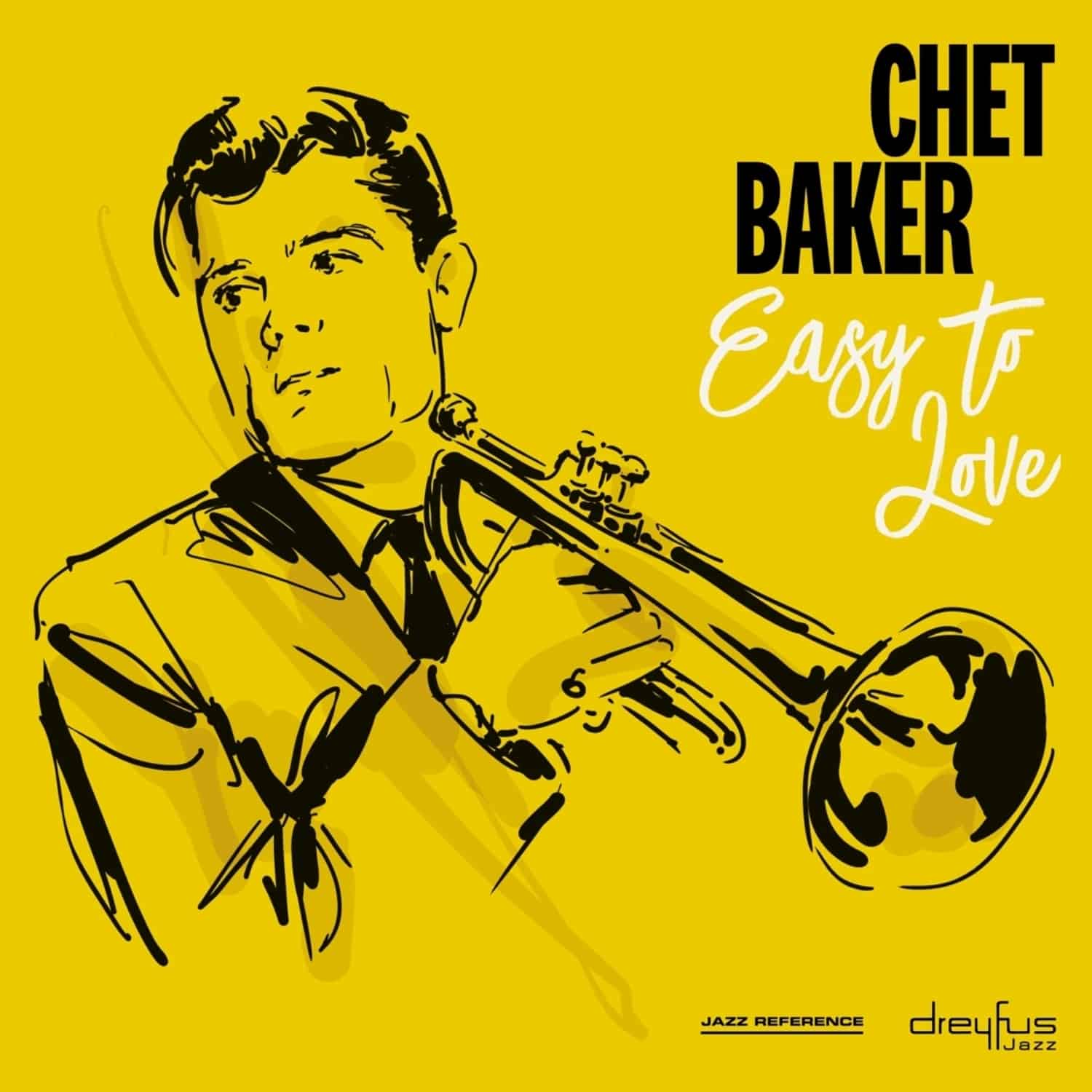 Chet Baker - EASY TO LOVE 