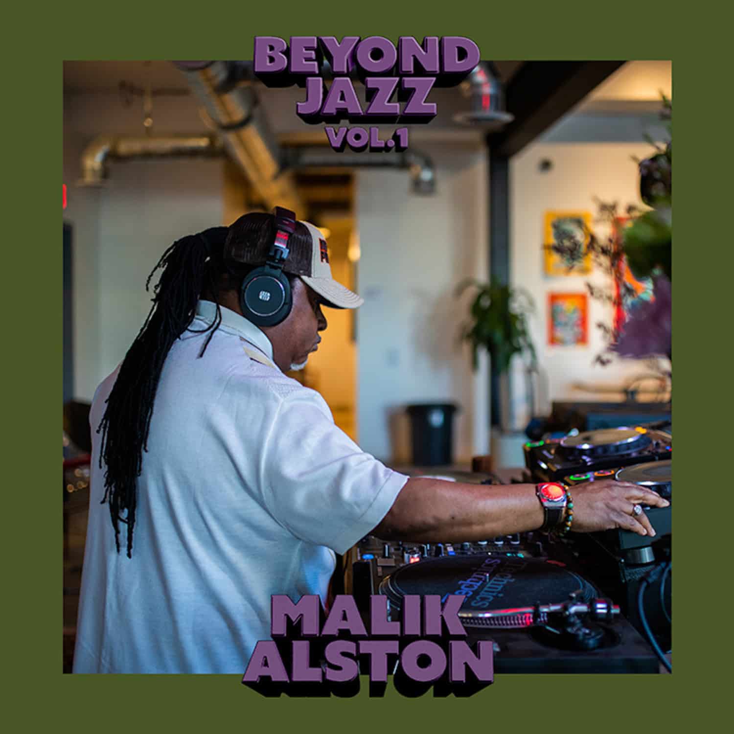 Malik Alston - BEYOND JAZZ VOL.1 