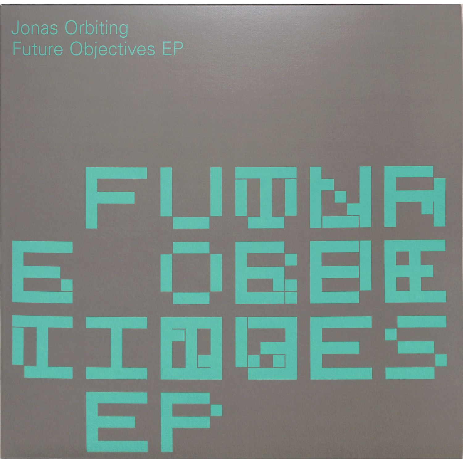 Jonas Orbiting - FUTURE OBJECTIVES EP