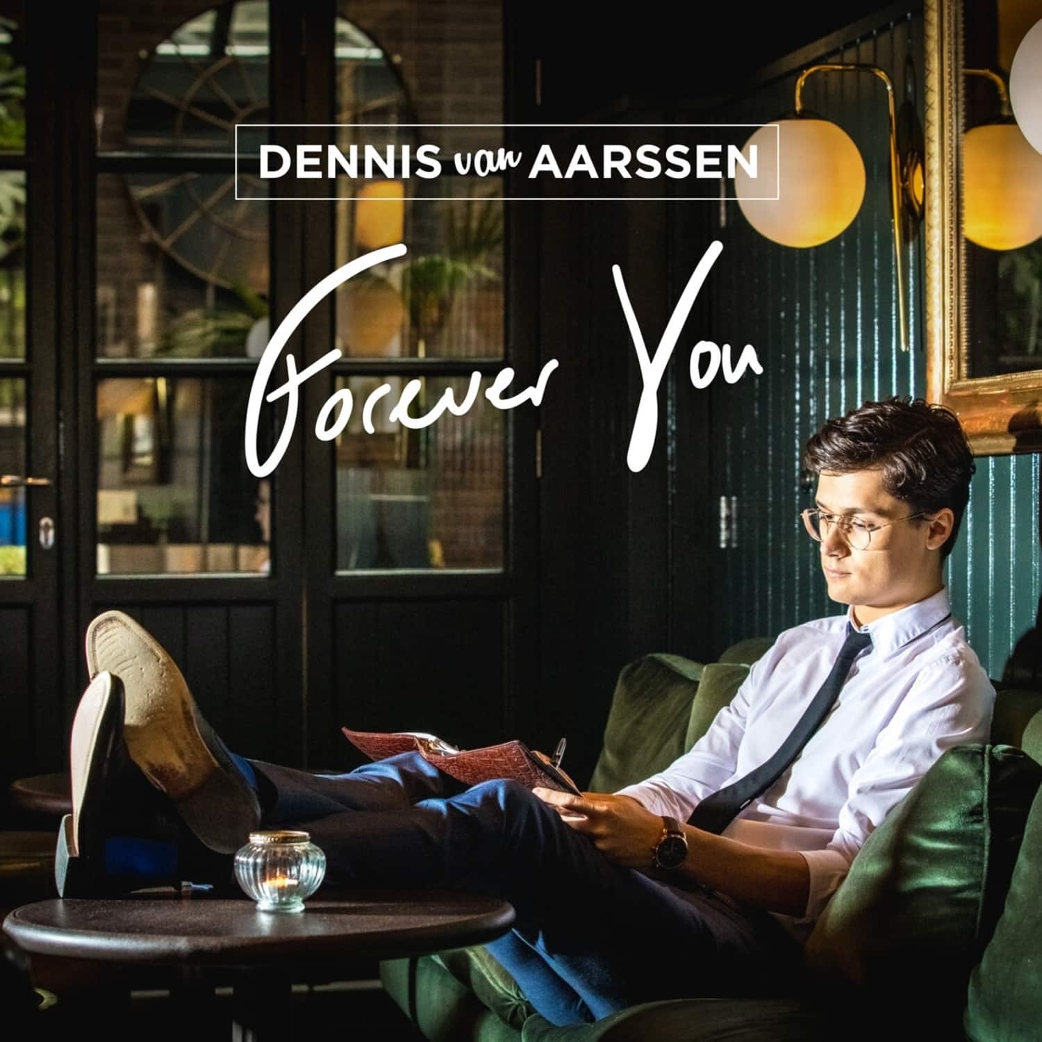 Dennis van Aarssen - FOREVER YOU 