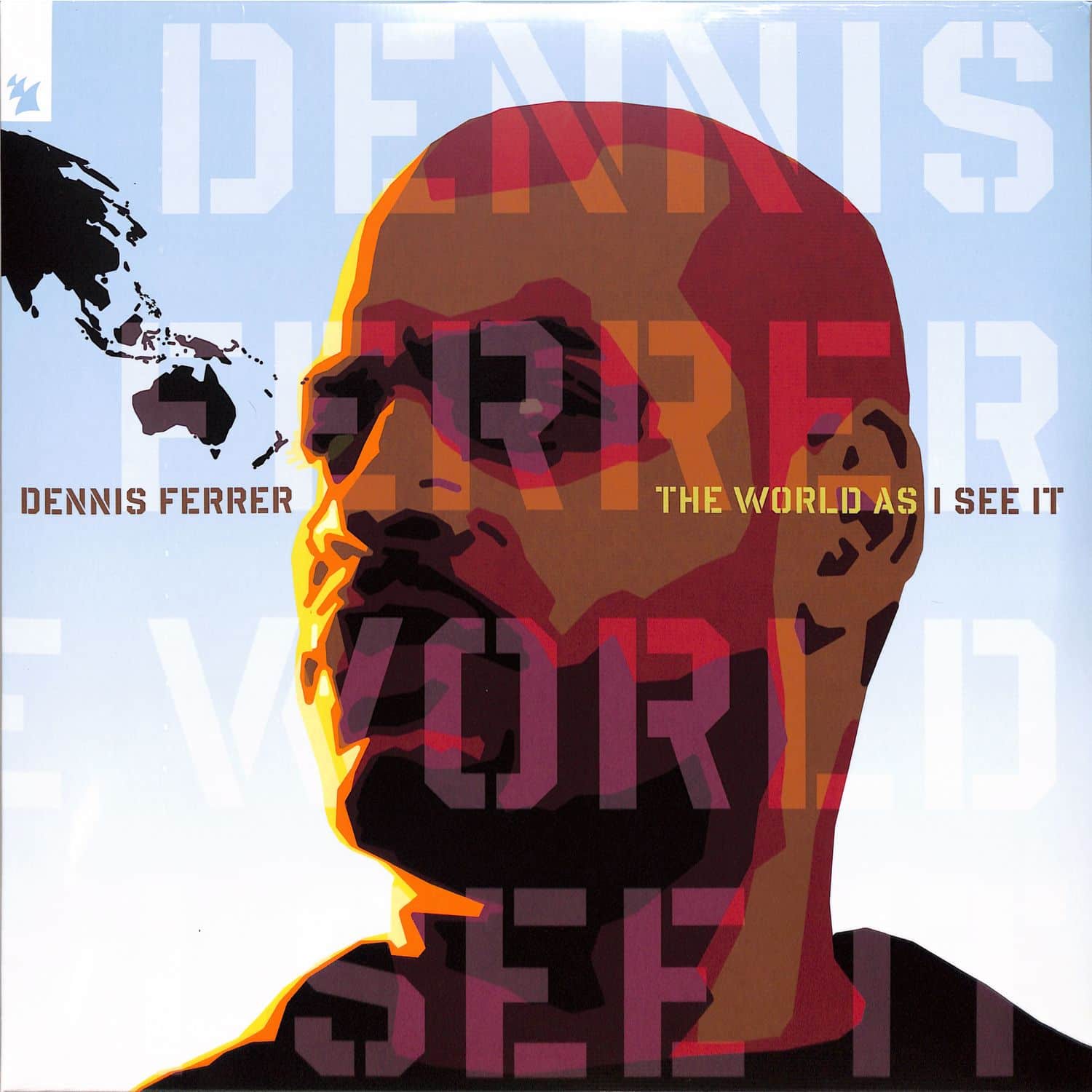Dennis Ferrer - THE WORLD AS I SEE IT 