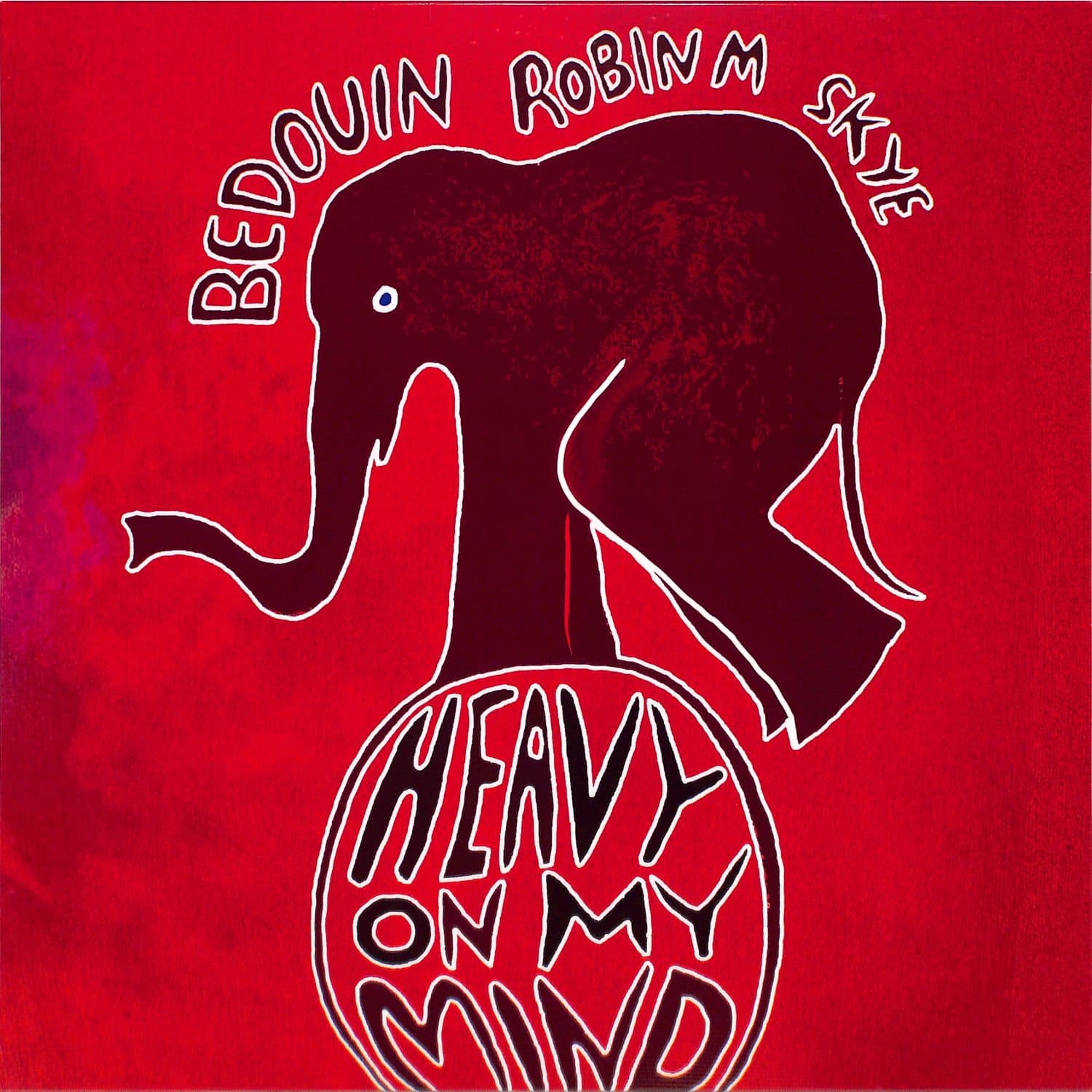 Bedouin, Robin M and Skye - HEAVY ON MY MIND FT SKYE