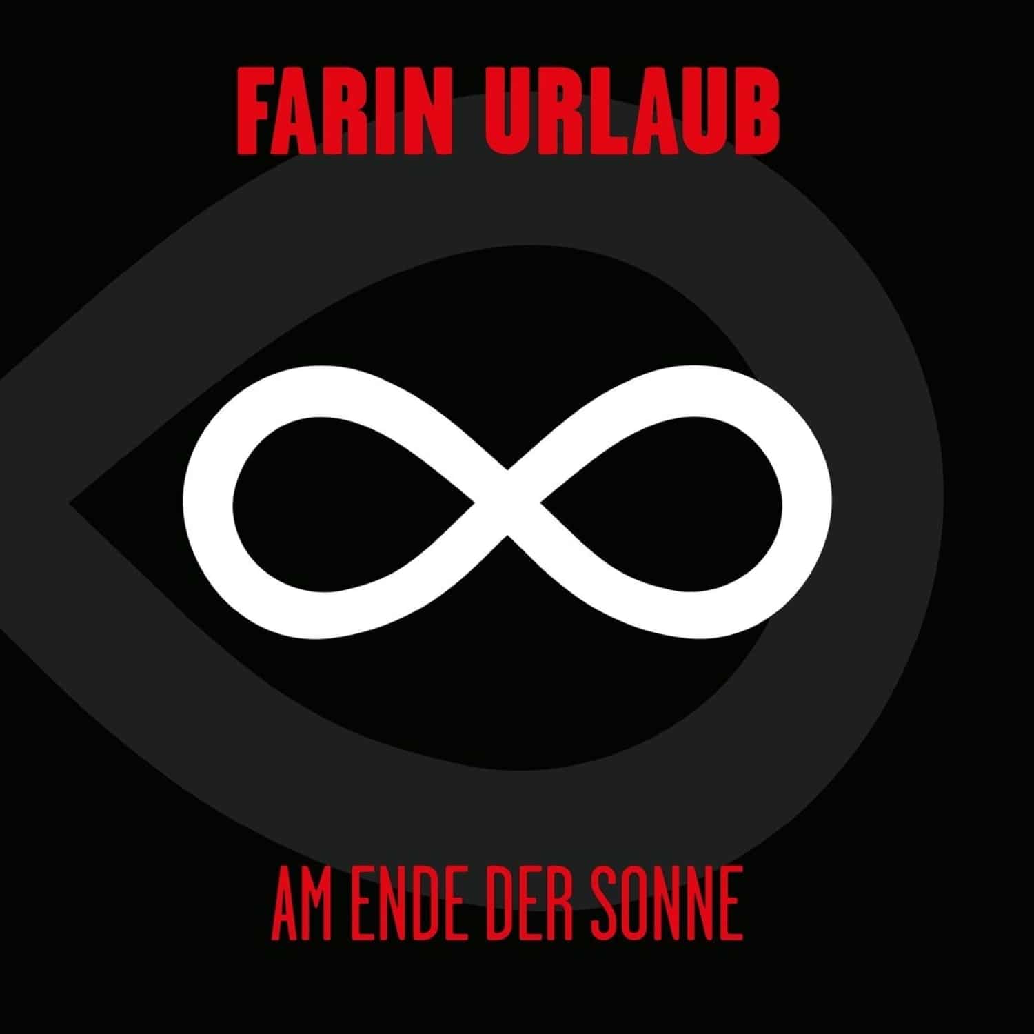Farin Urlaub - AM ENDE DER SONNE 