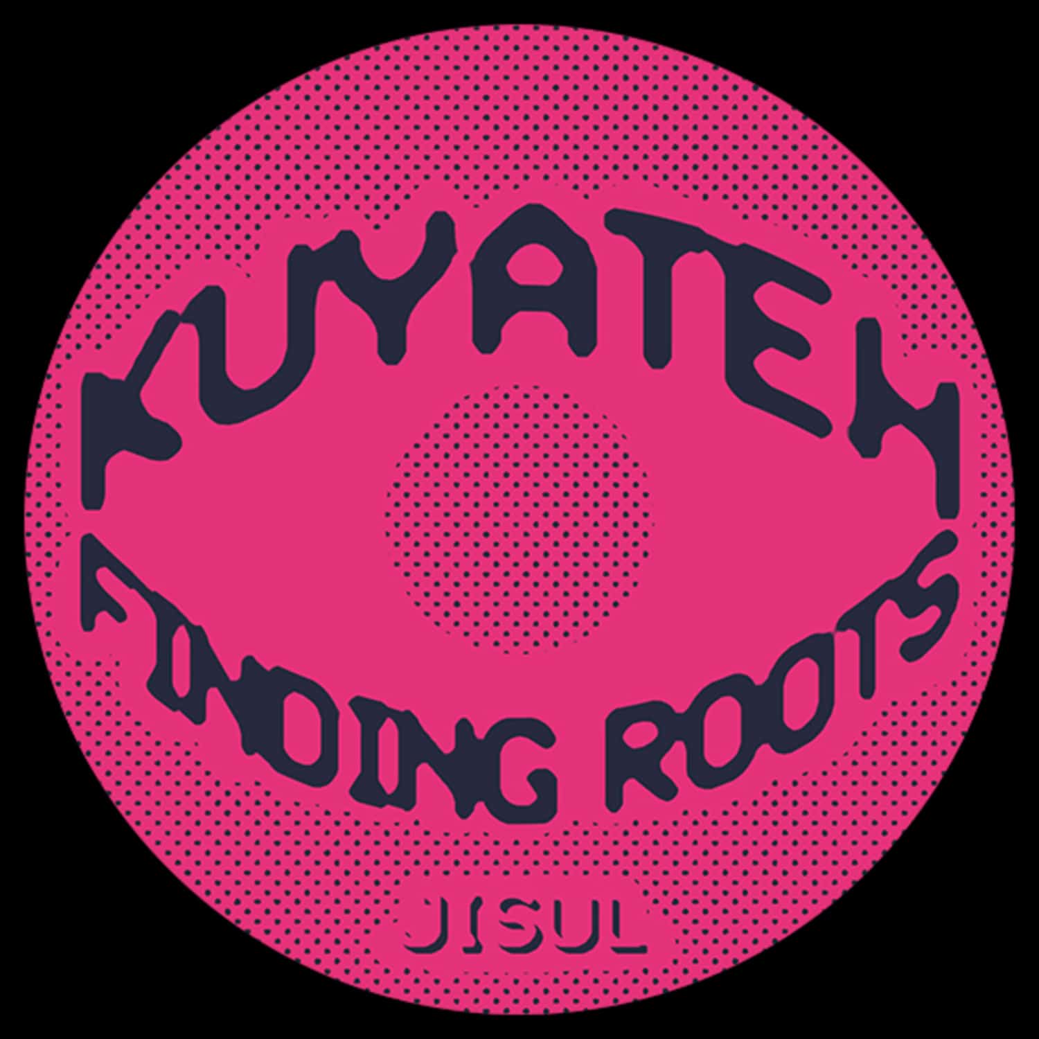 Kuyateh - FINDING ROOTS