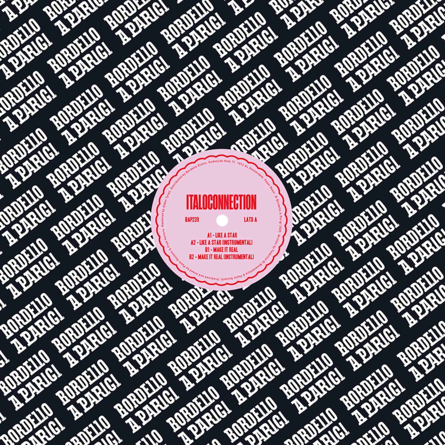 Italoconnection - LIKE A STAR / MAKE IT REAL