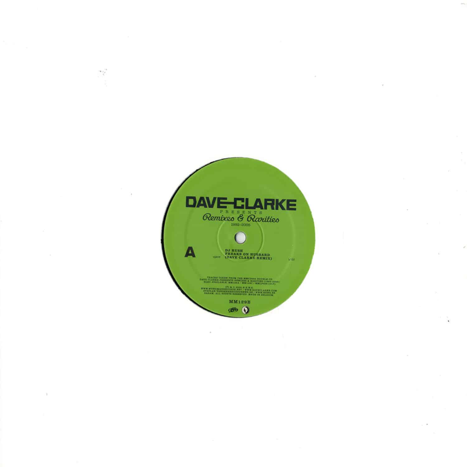 Dave Clarke - REMIXES & RARITIES - PART 2/3