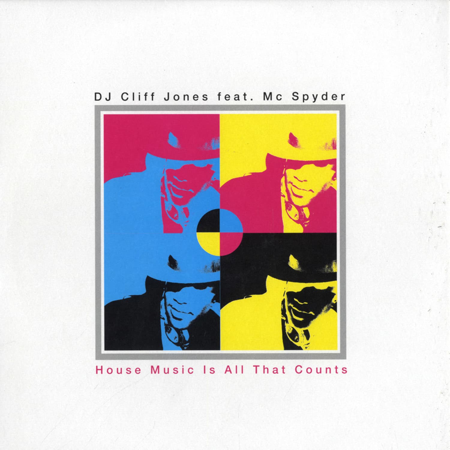 Dj Cliff Jones Feat. Mc Spyder - HOUSE MUSIC IS ALL THAT COUNTS