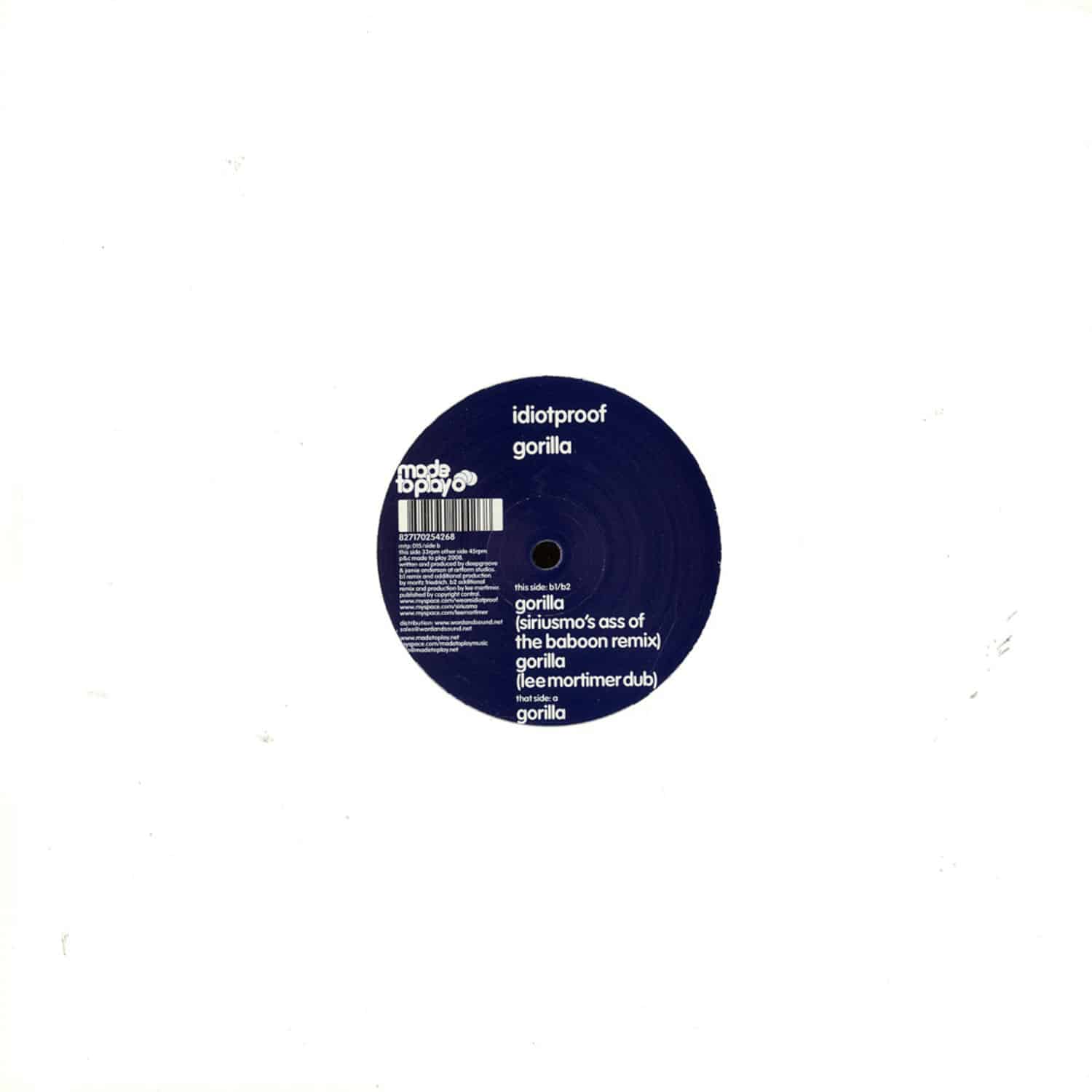 Idiotproof - GORILLA, SIRIUS MO RMX