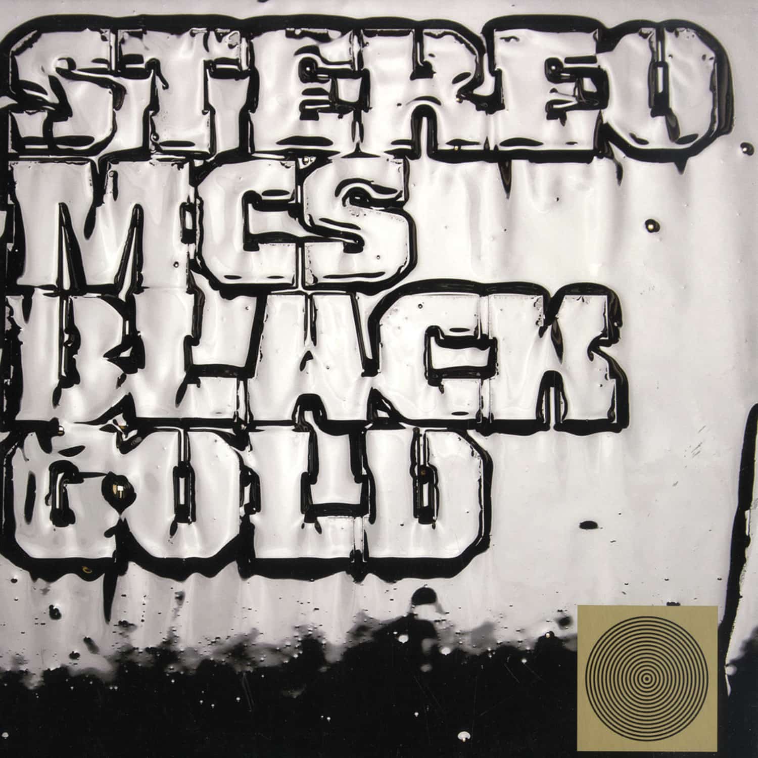 Stereo Mcs - BLACK GOLD 
