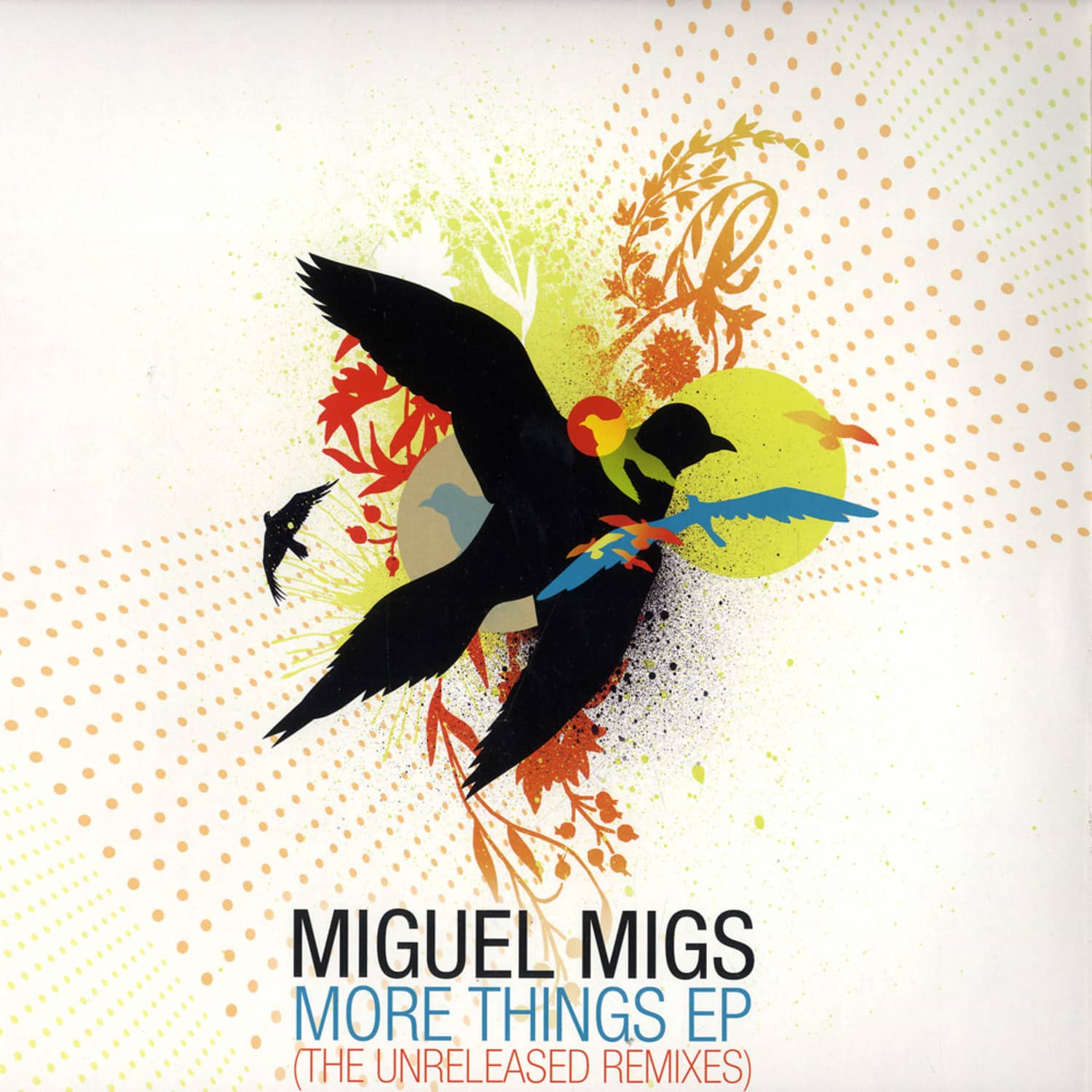 Miguel Migs - MORE THINGS EP