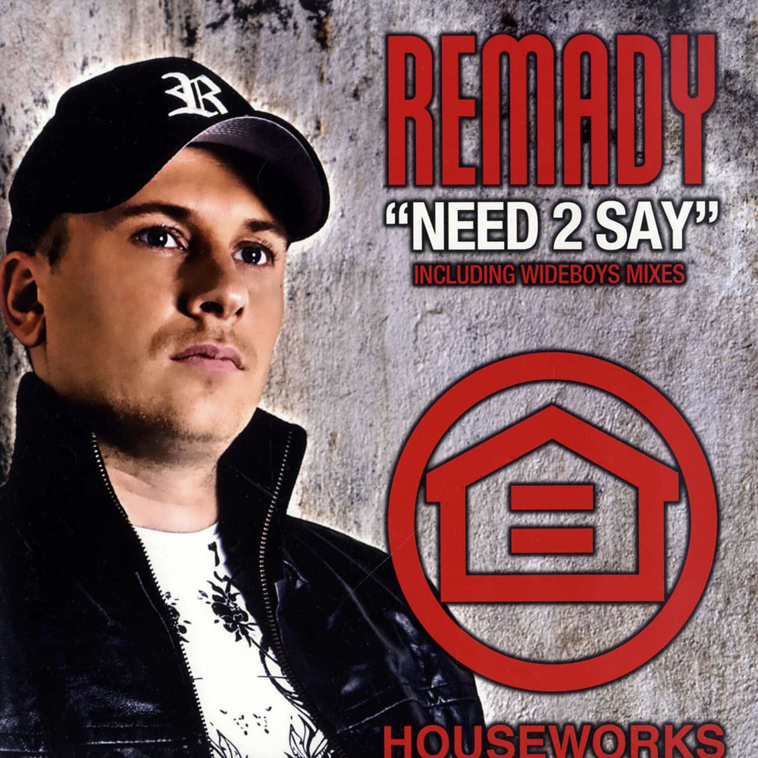 Remady - NEED 2 SAY