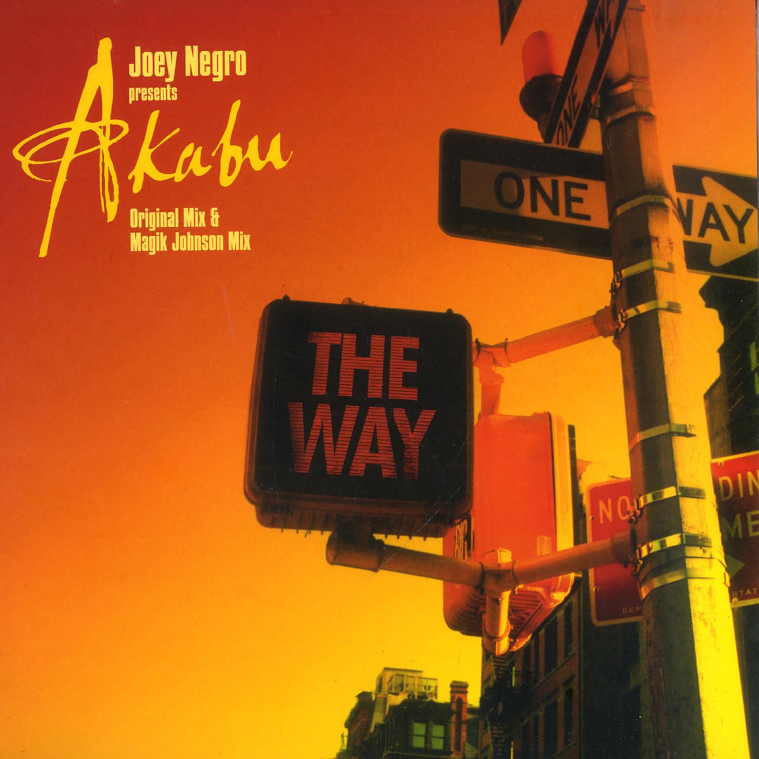 Joey Negro presents Akabu - THE WAY