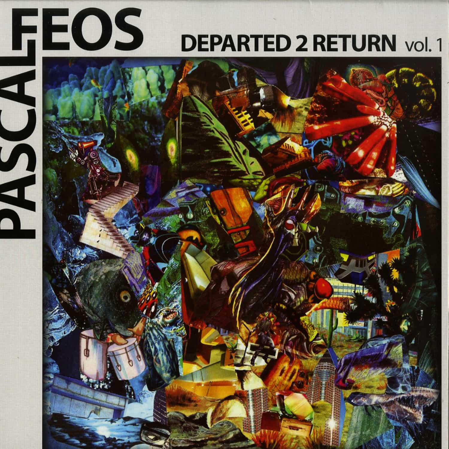 Pascal Feos - DEPARTED 2 RETURN PART 1 