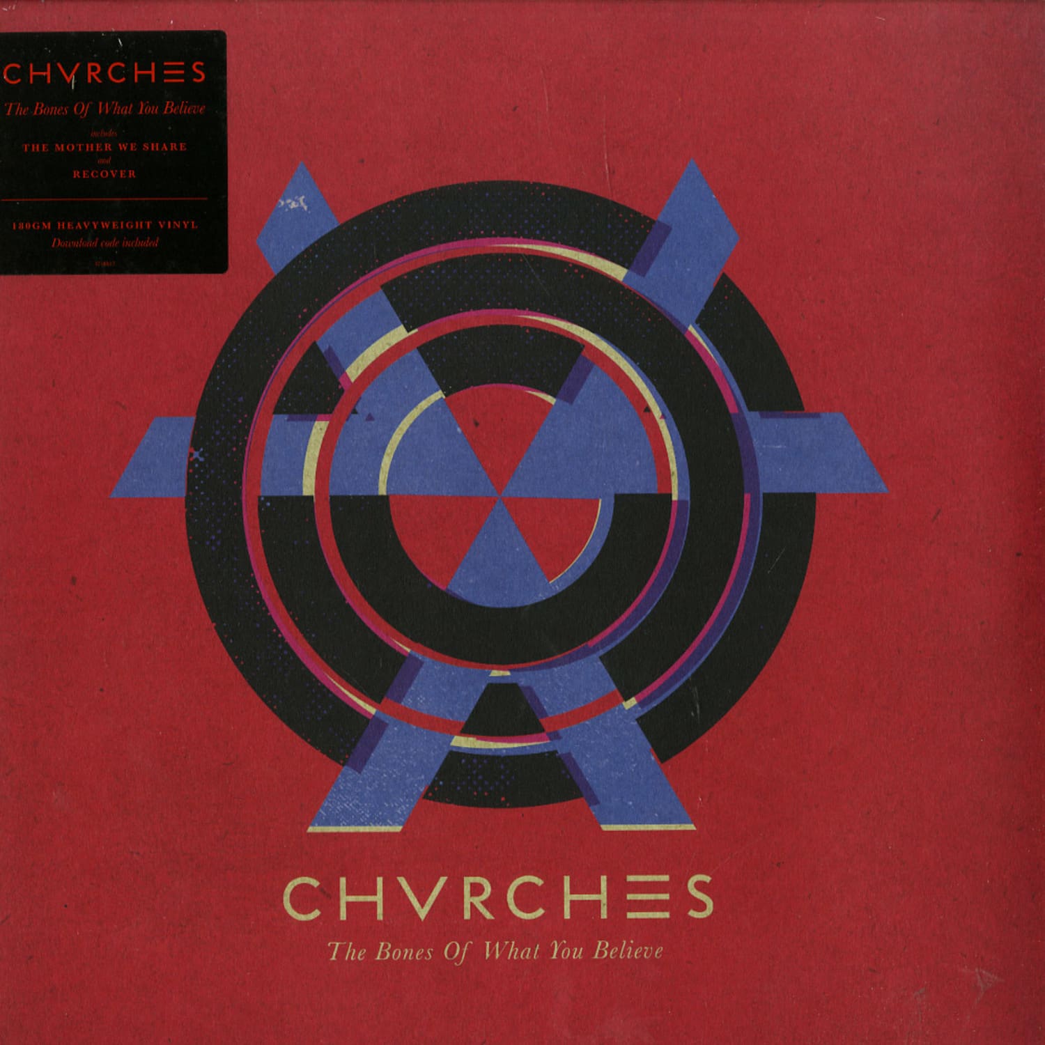 Chvrches - THE BONES OF WHAT YOU BELIEVE 