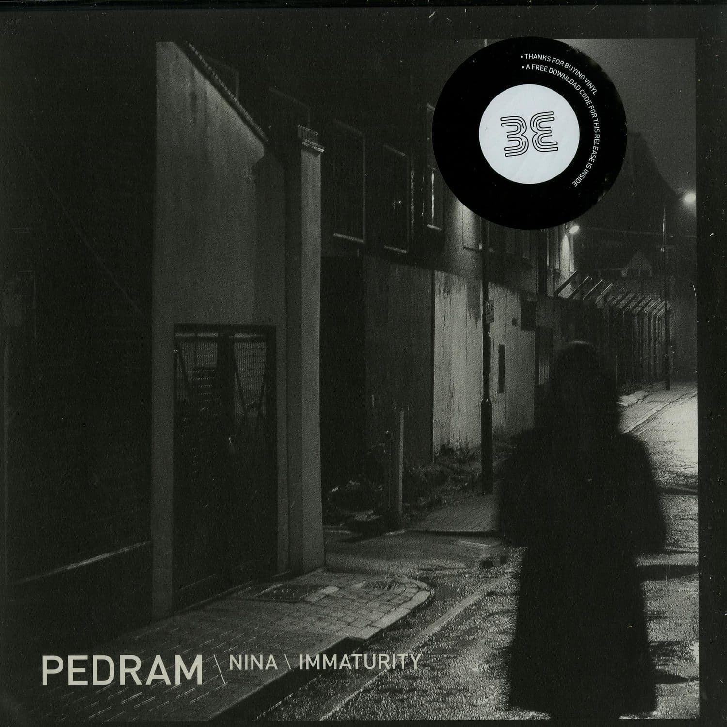 Pedram - NINA / IMMATURITY 