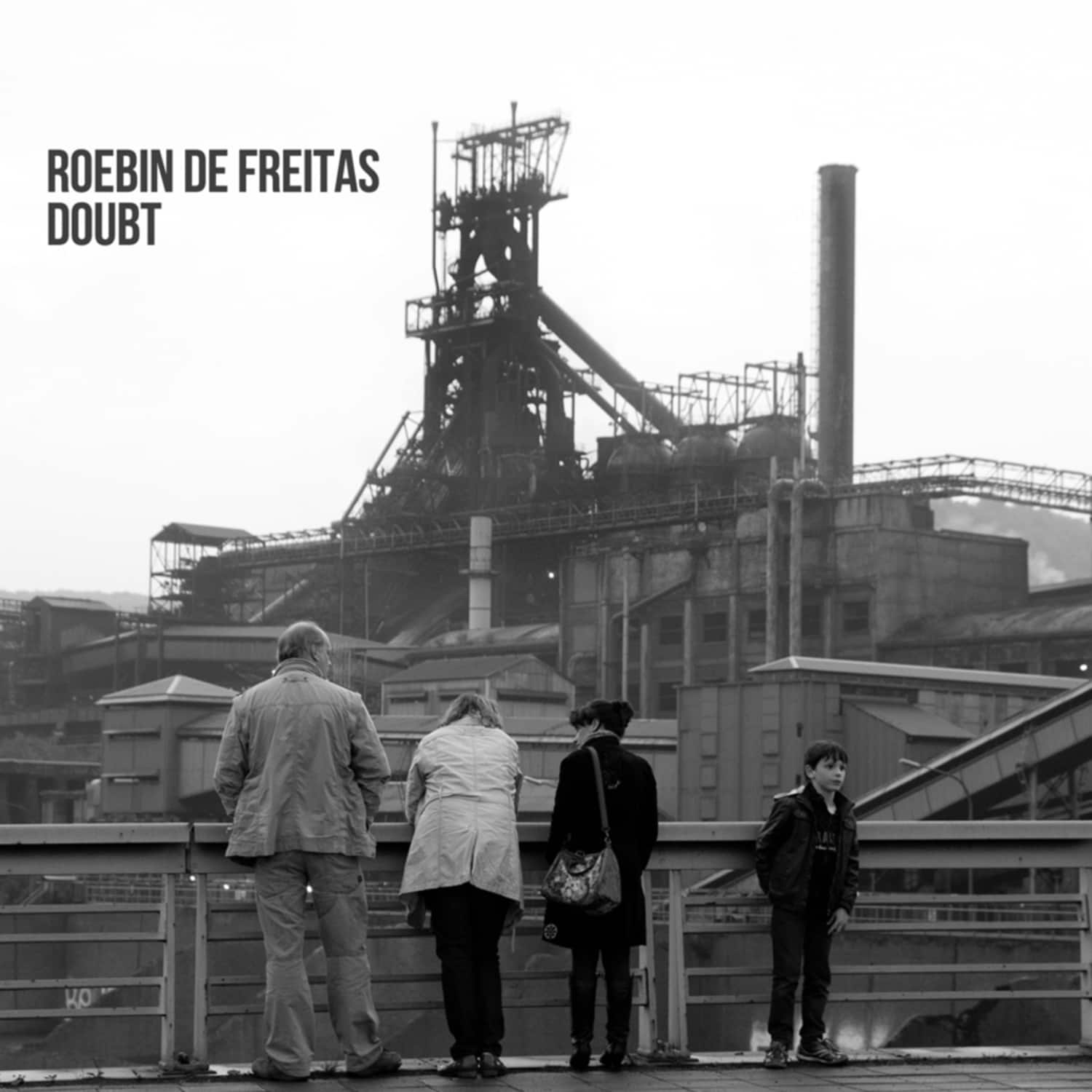 Roebin De Freitas - DOUBT 