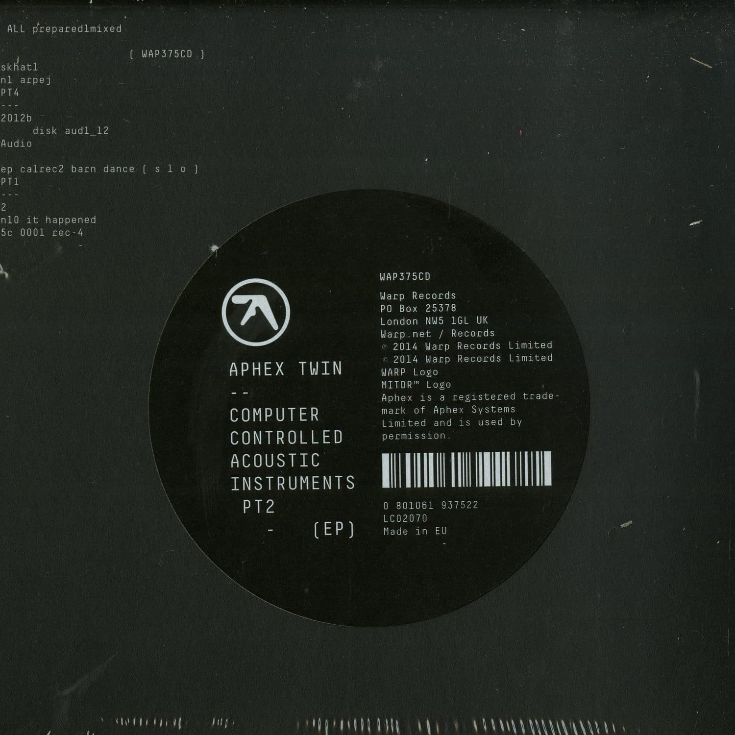 Aphex Twin - COMPUTER CONTROLLED ACOUSTIC INSTRUMENTS PT2 EP 