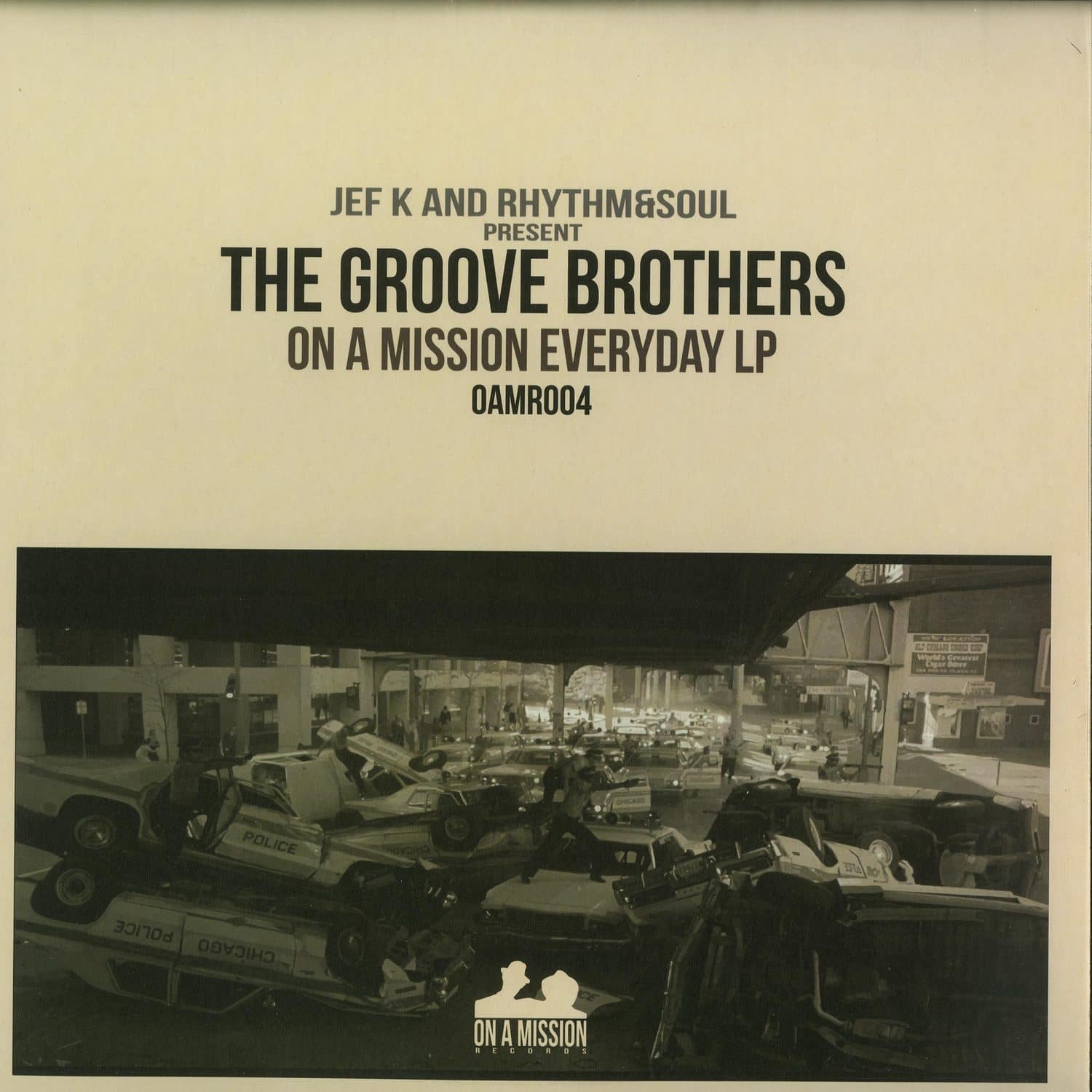 Jef K & Rhythm & Soul Present The Groove Brothers - ON A MISSION EVERYDAY 