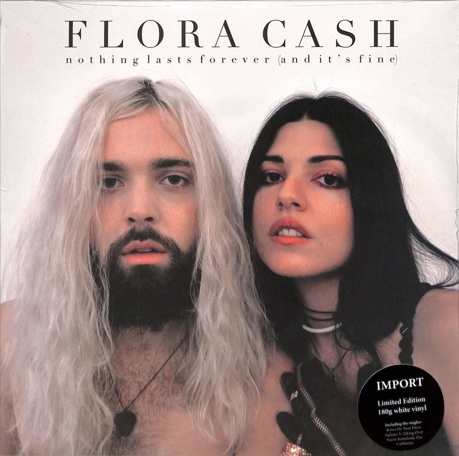 Flora Cash - NOTHING LASTS FOREVER 