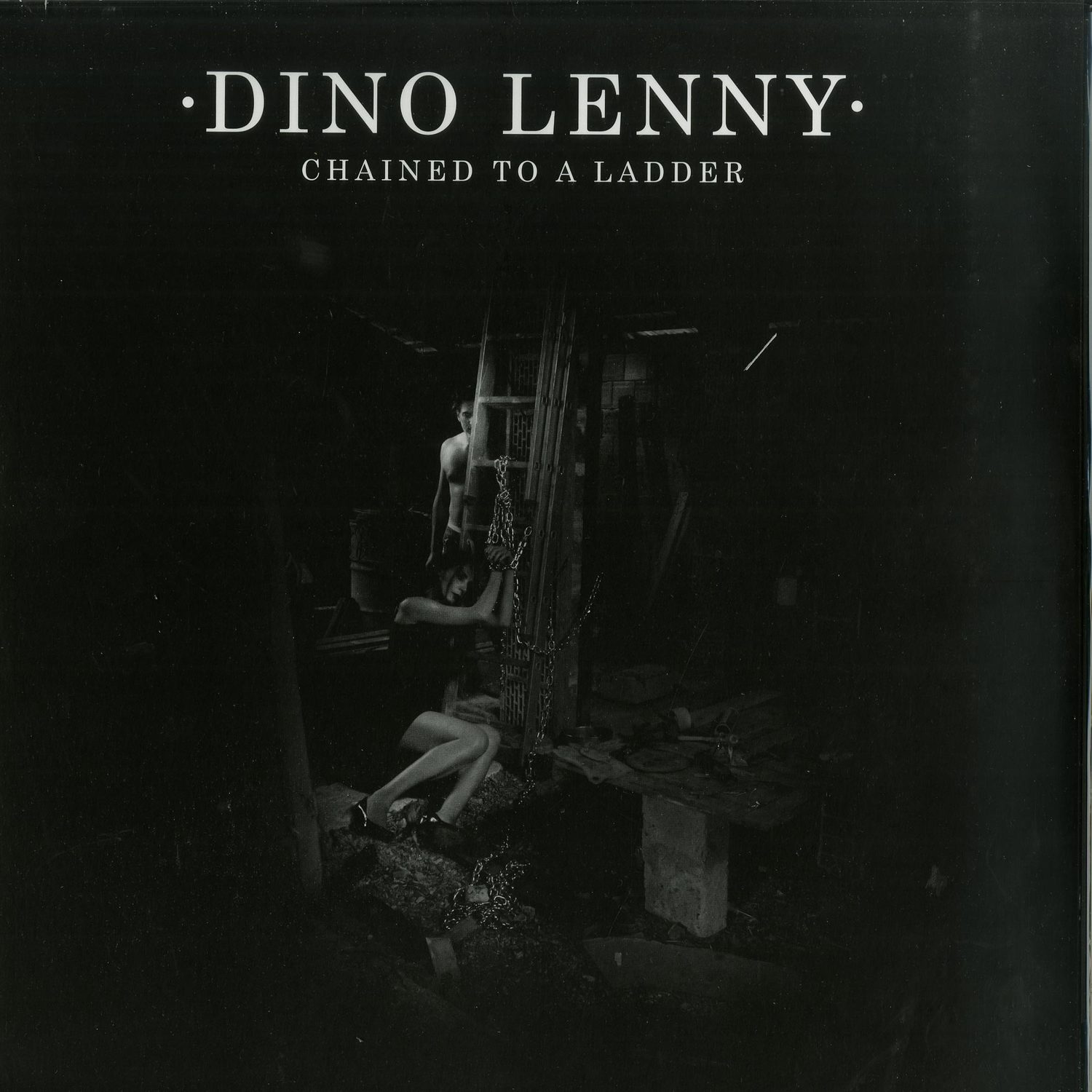 Dino Lenny - CHAINED TO A LADDER
