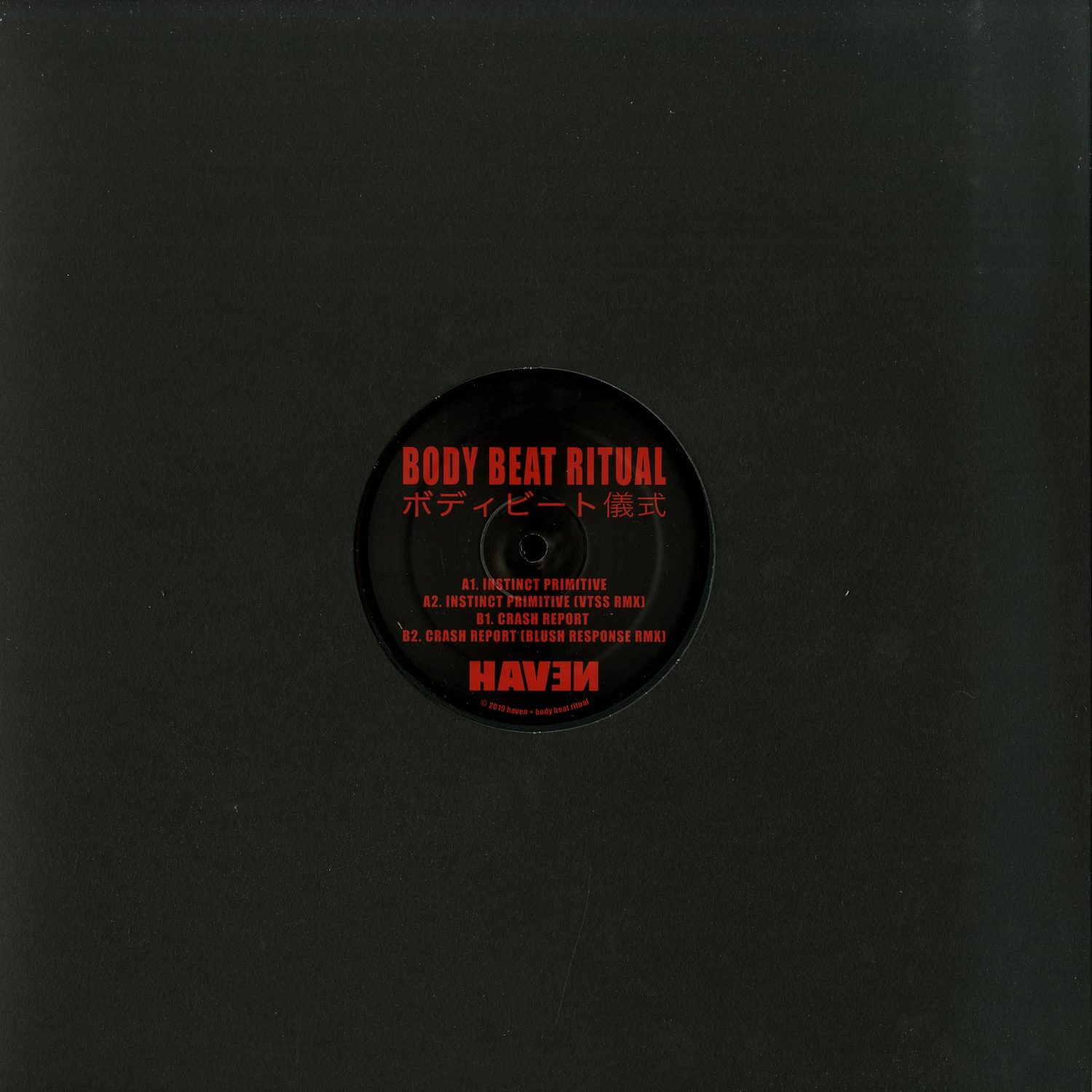 Body Beat Ritual - INSTINCT PRIMITIVE / CRASH REPORT