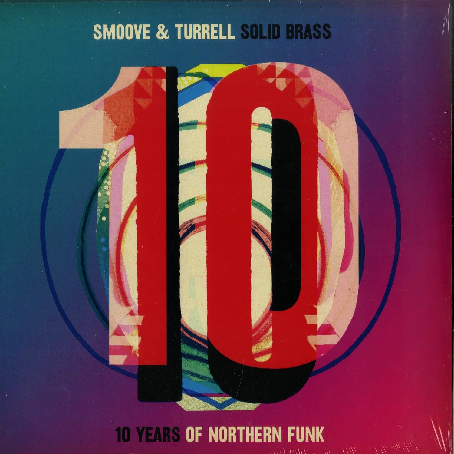 Smoove & Turrell - SOLID BRASS: TEN YEARS OF NORTHERN FUNK 