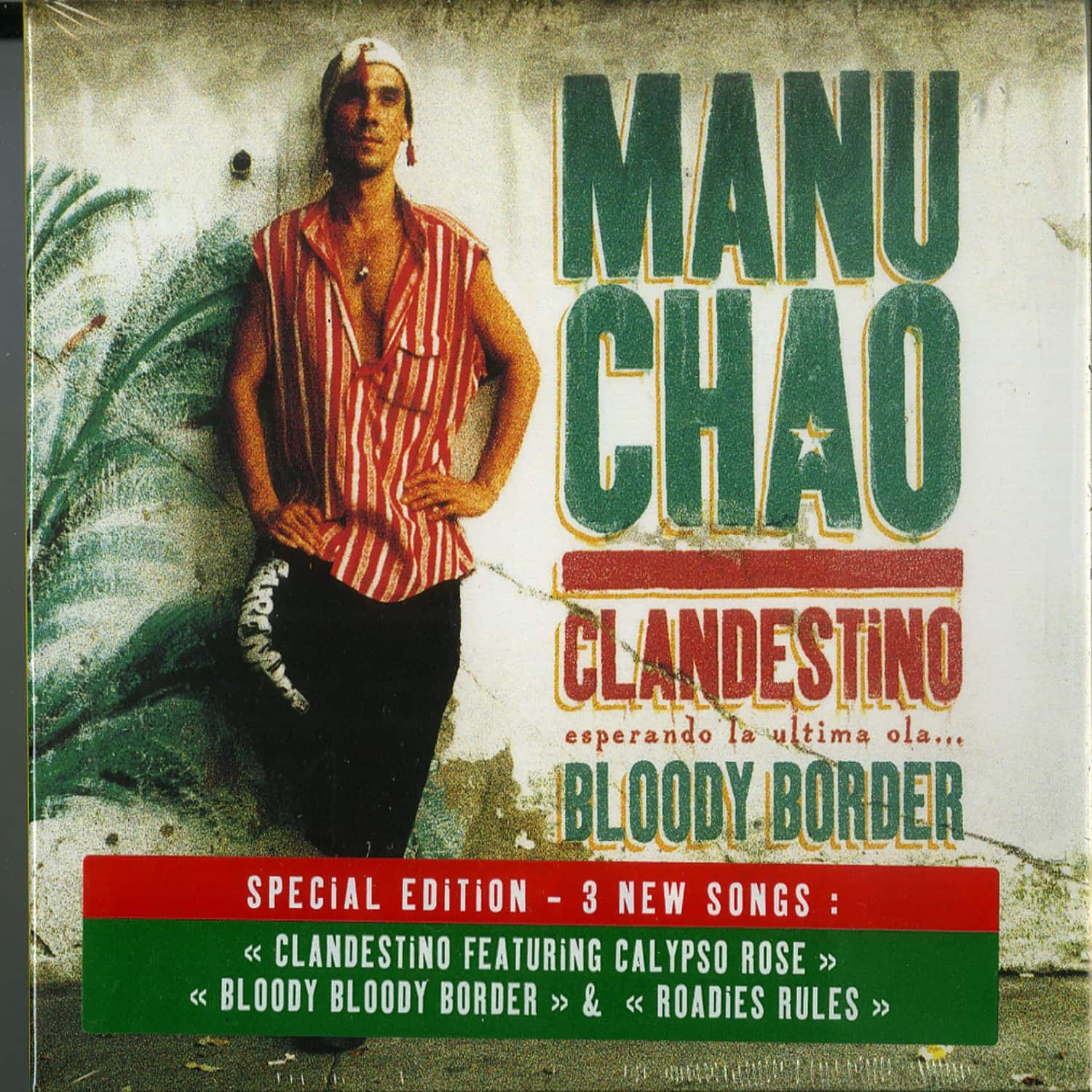 Manu Chao - CLANDESTINO / BLOODY BORDER 