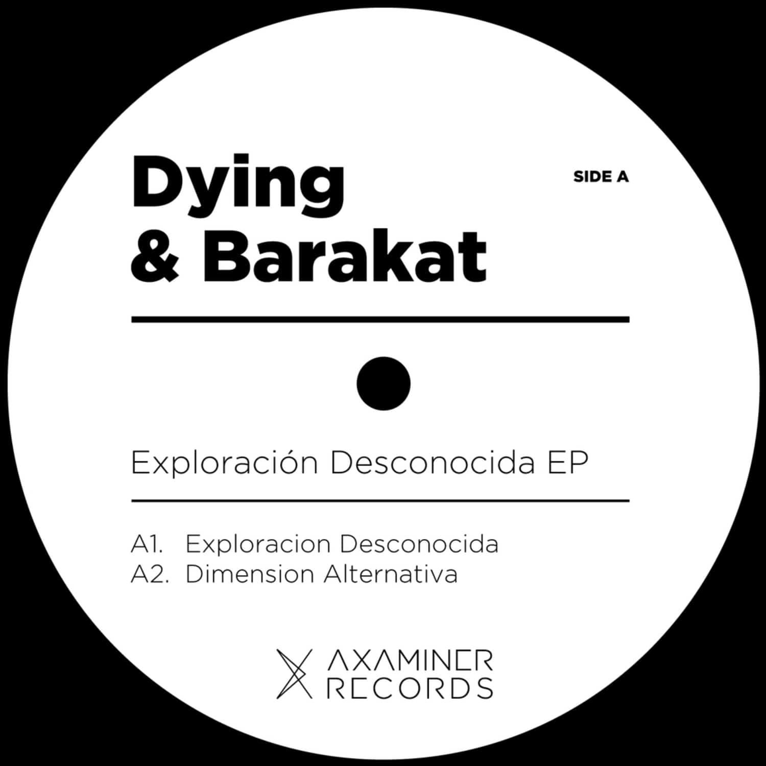 Dying And Barakat - EXPLORACION DESCONOCIDA