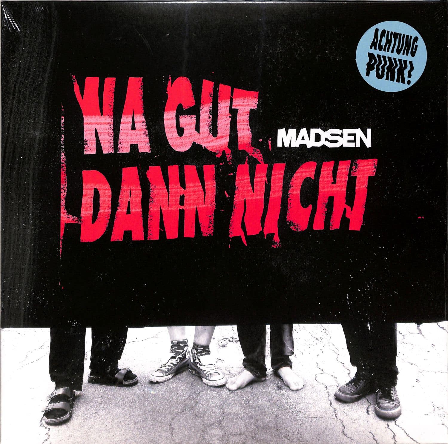 Madsen - NA GUT DANN NICHT 