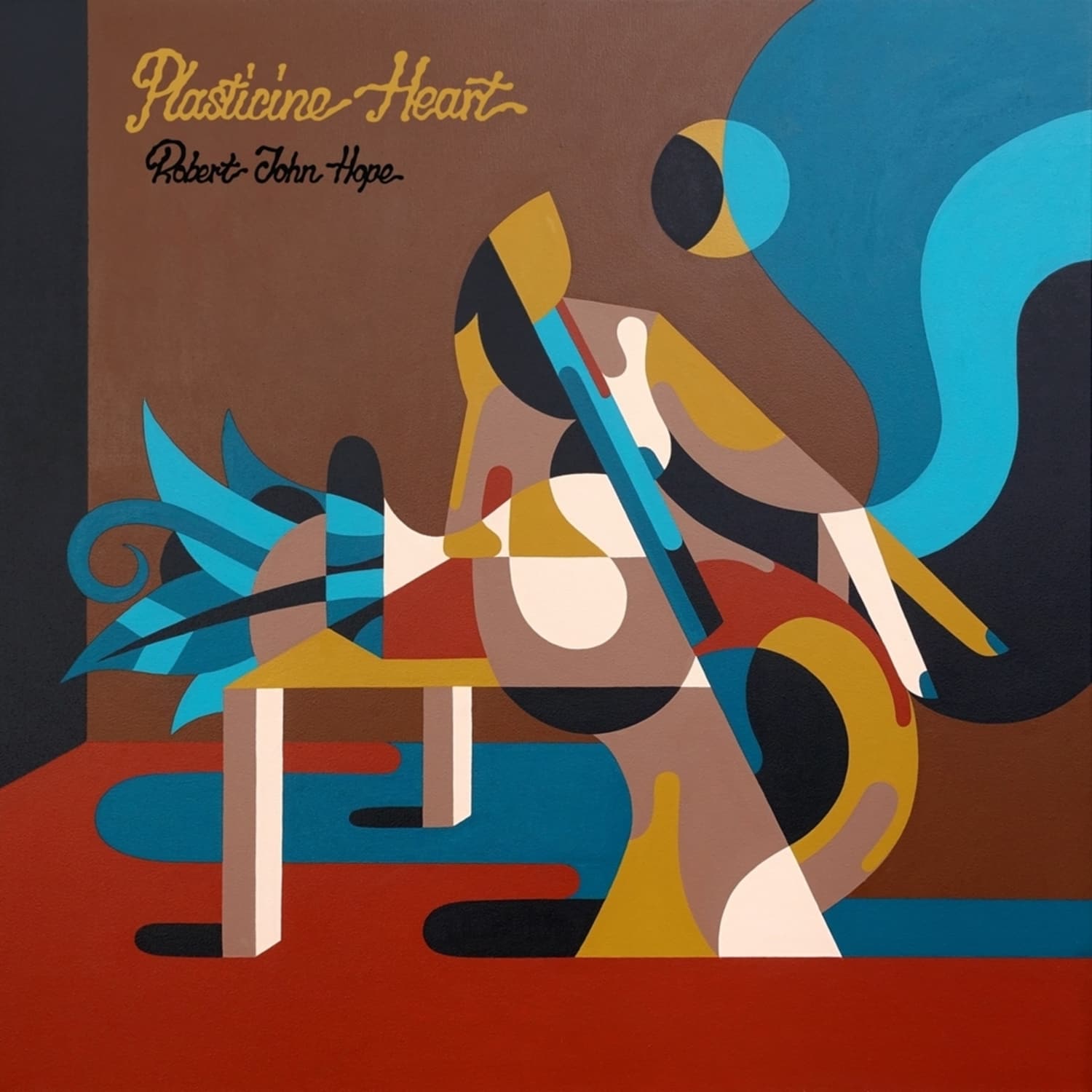 Robert John Hope - PLASTICINE HEART 