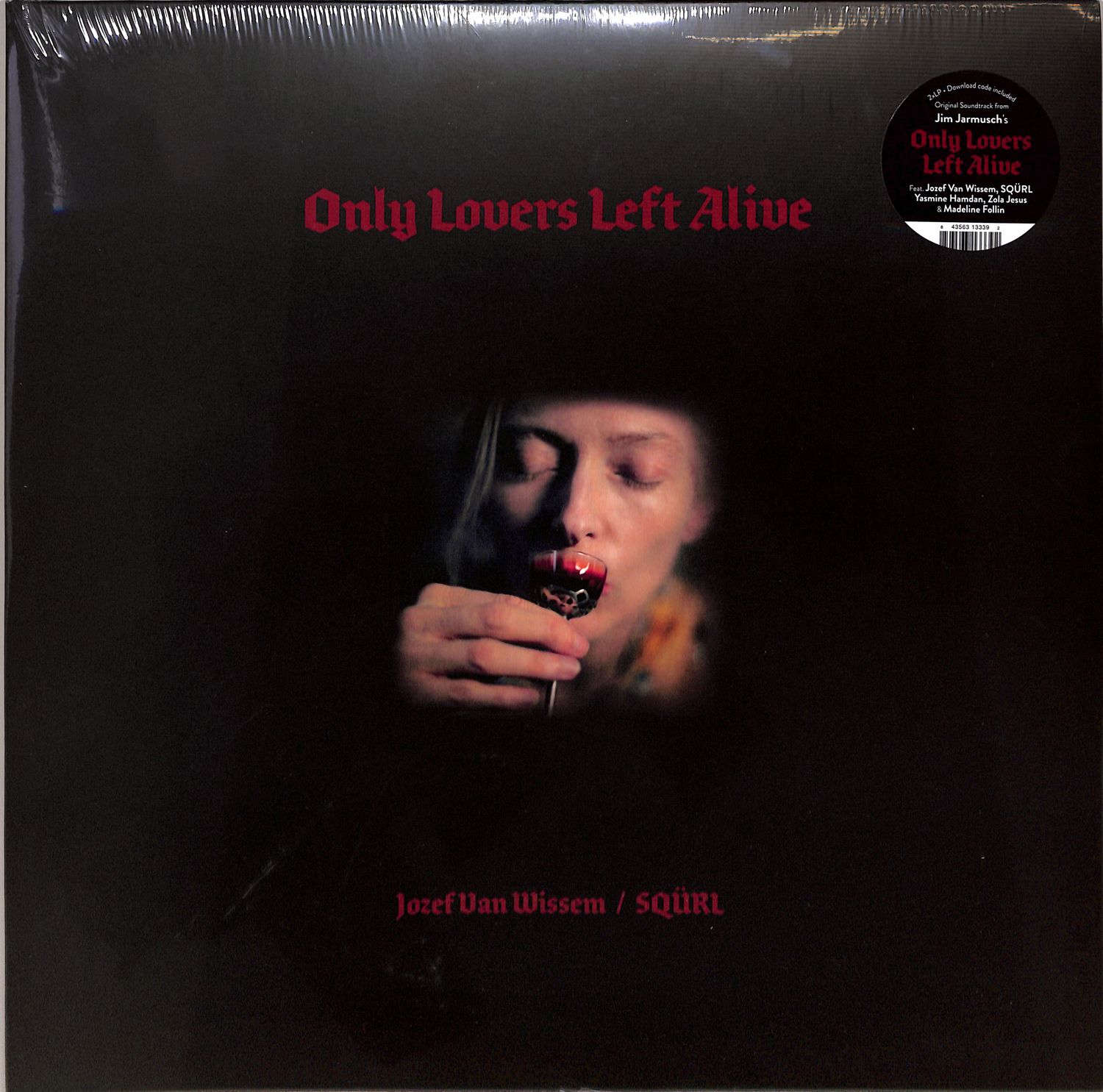 Jozef Van Wissem / SQRL - ONLY LOVERS LEFT ALIVE O.S.T. 