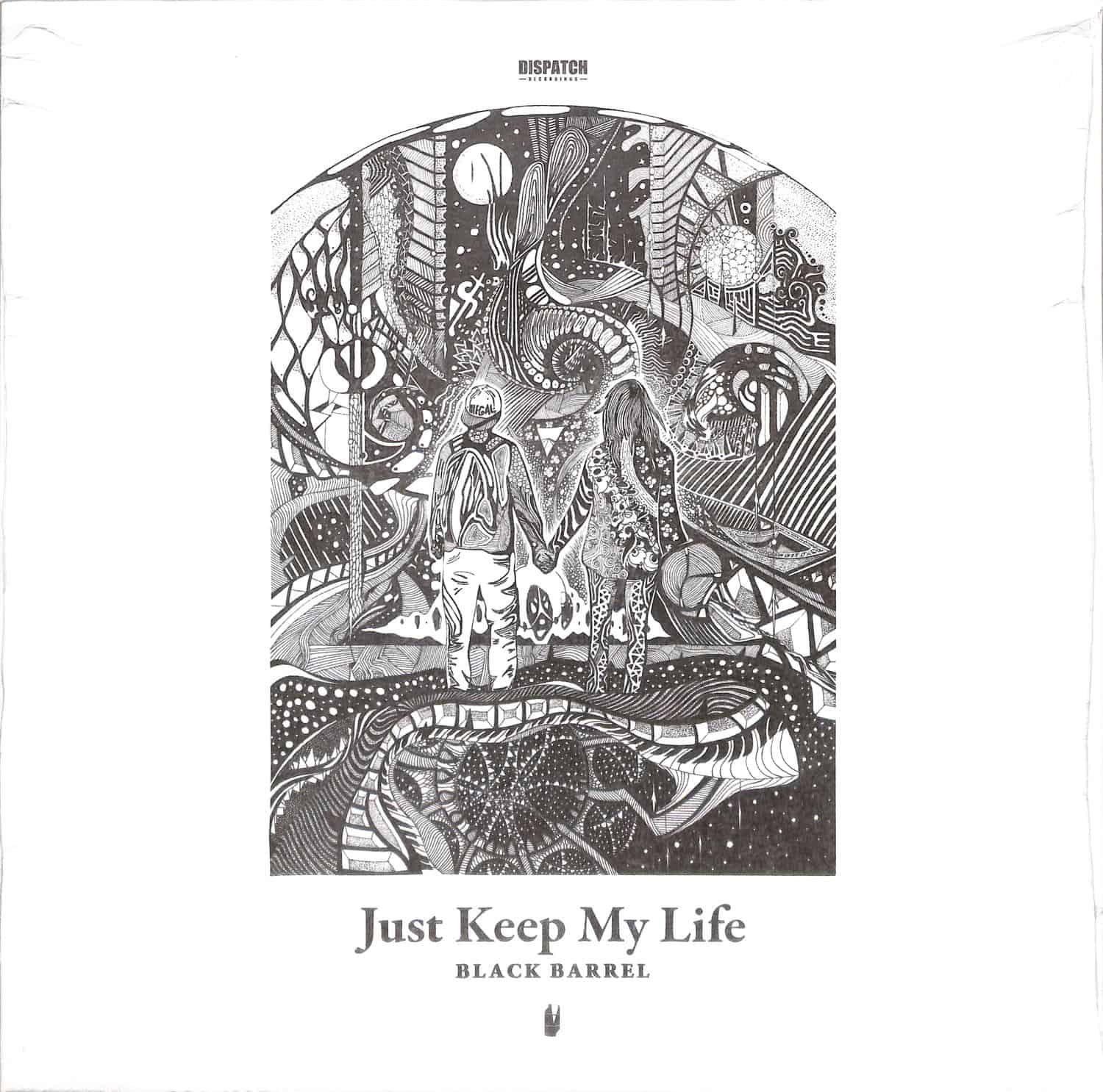 Black Barrel - JUST KEEP MY LIFE
